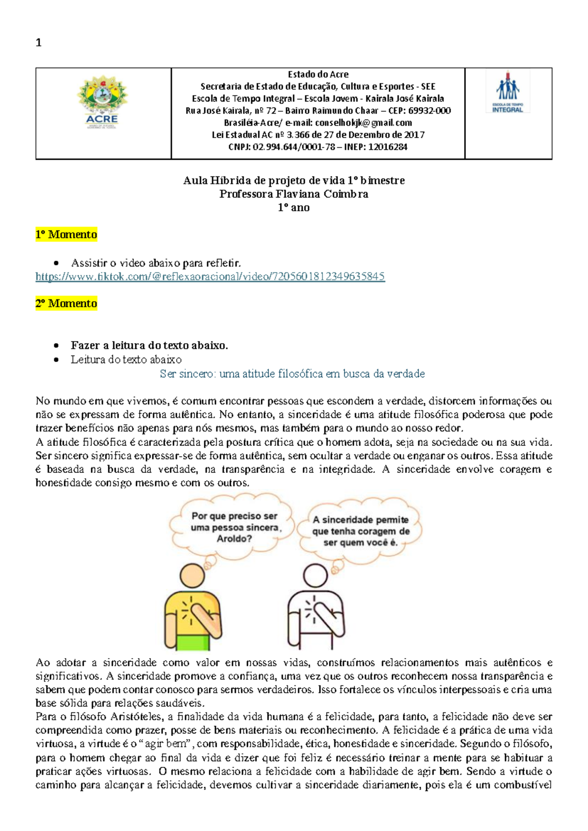 Projeto de vida - fhgvhvhgugb - 1 Aula Híbrida de projeto de vida 1º ...