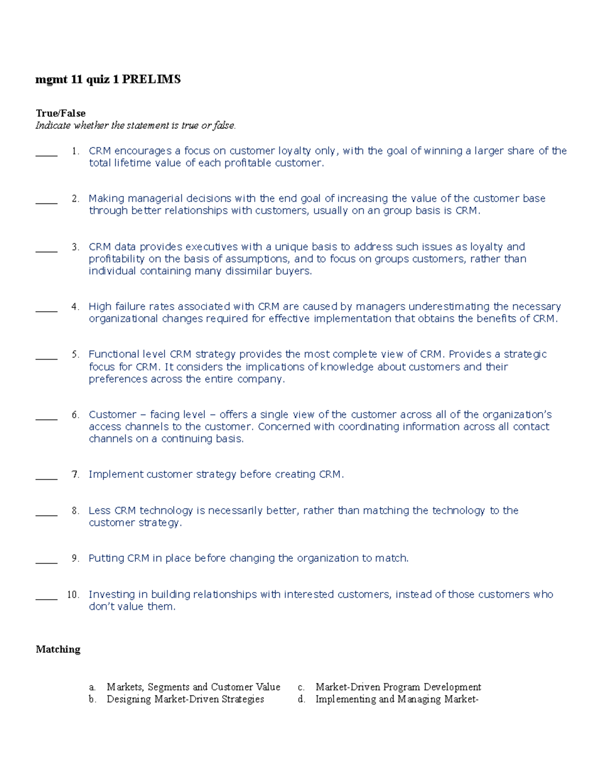 Strategic Marketing Management EXAM Mgmt 11 Quiz 1 PRELIMS True False