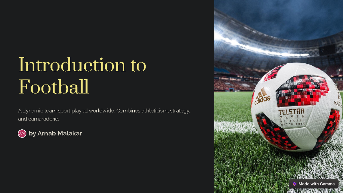 Introduction-to-Football (2) - Introduction to Football A dynamic team ...