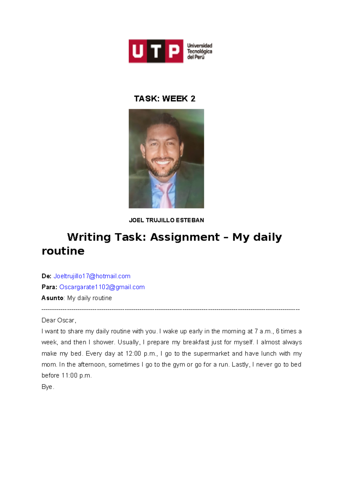 Writing Task- My daily routine - TASK: WEEK 2 JOEL TRUJILLO ESTEBAN ...