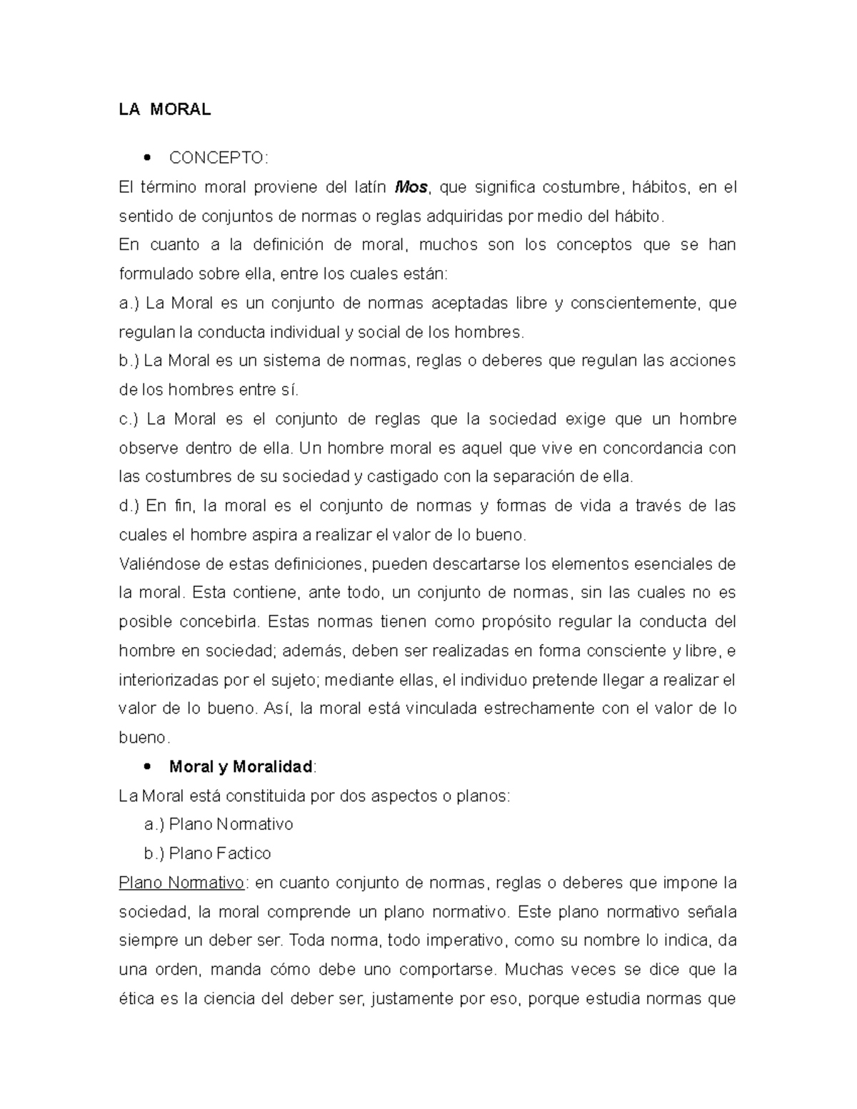 LA Moral efggfdg LA MORAL CONCEPTO El término moral proviene del