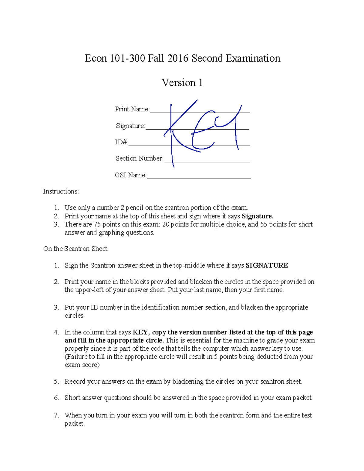 Exam 2016, answers - Econ 101-300 Fall 2016 Second Examination Version ...