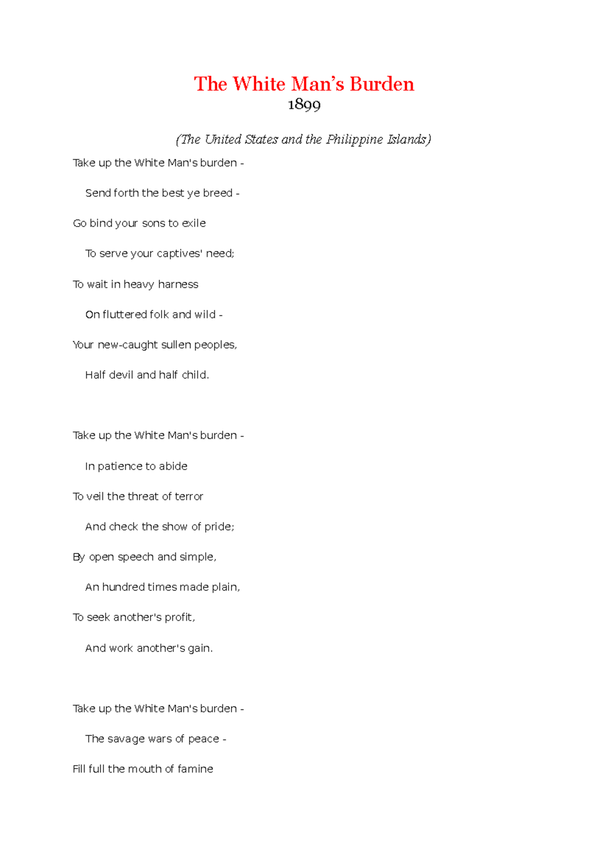 White man's burden For students The White Man’s Burden 1899 (The
