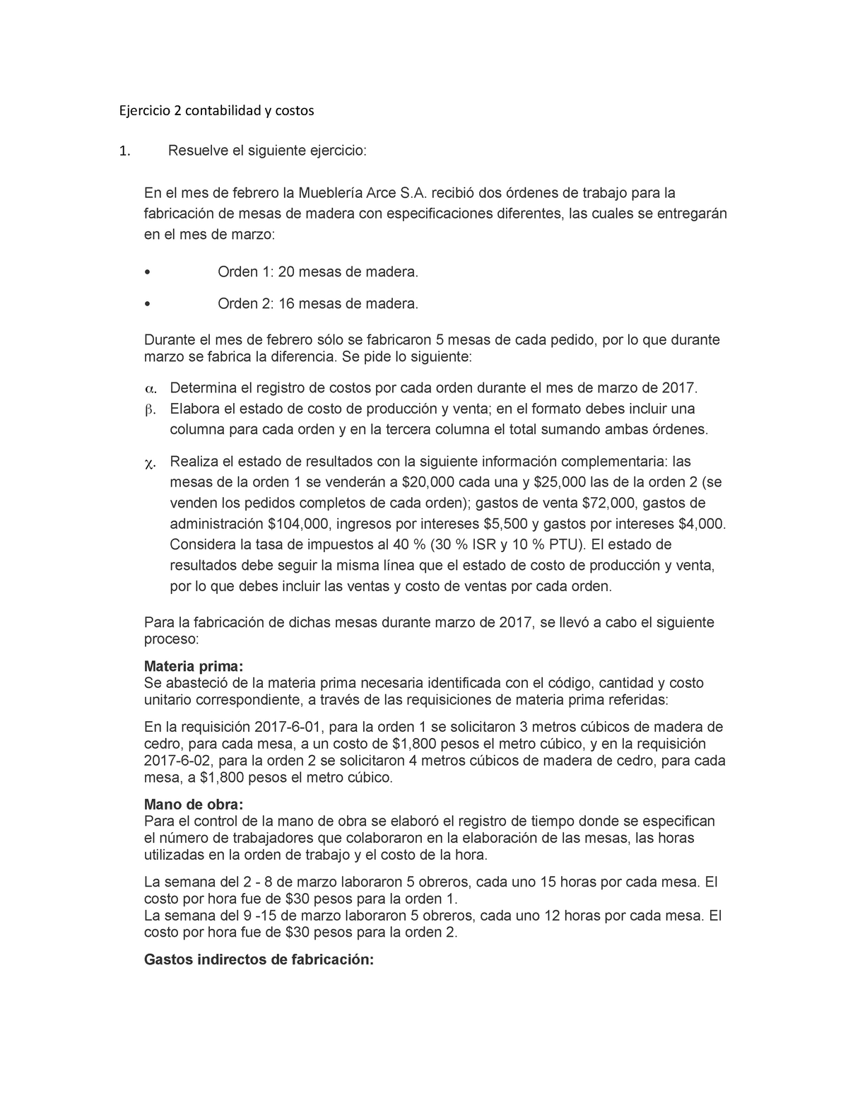 Ejercicio 2 Contabilidad Y Costos Ejercicio 2 Contabilidad Y Costos Resuelve El Siguiente 4749