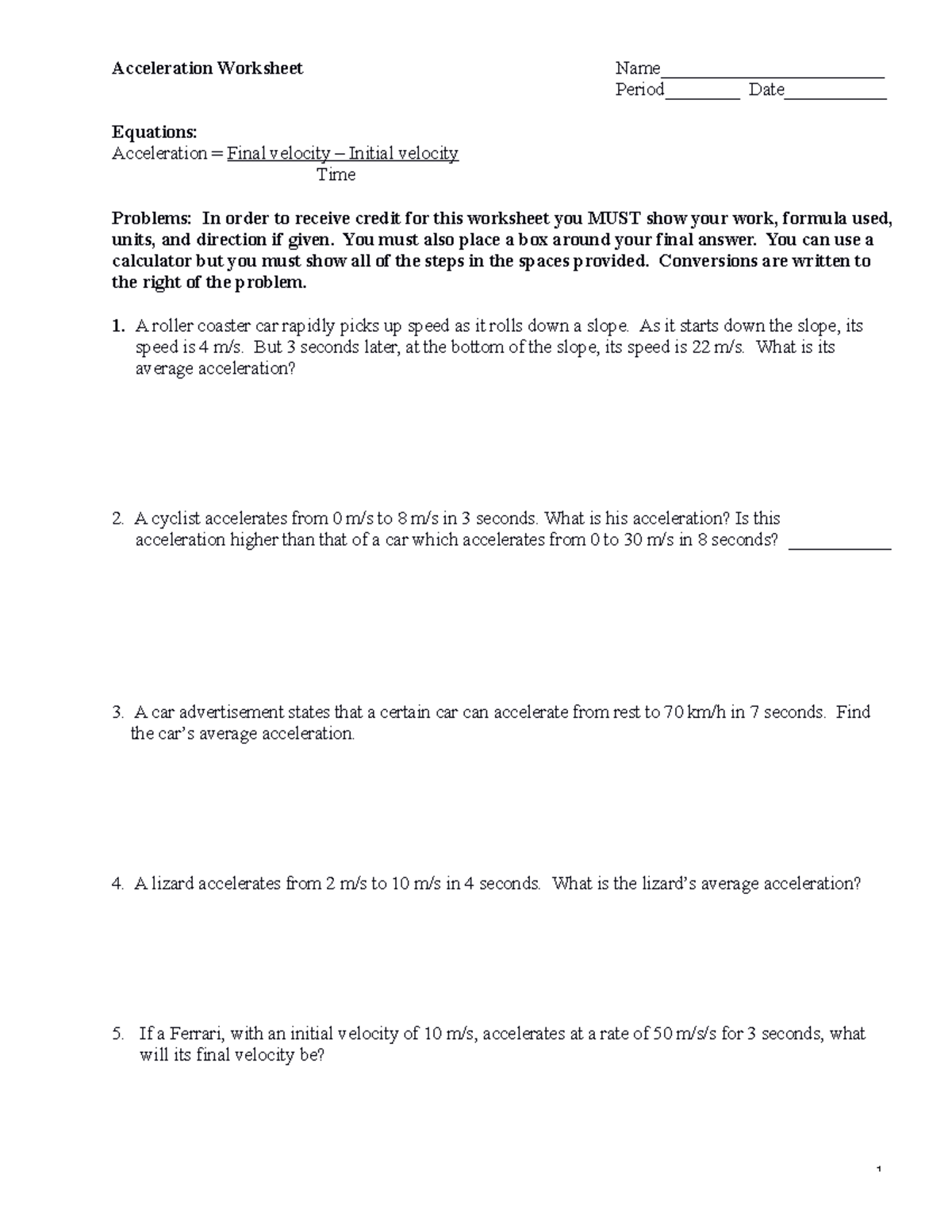 Acceleration Worksheet - You must also place a box around your final ...