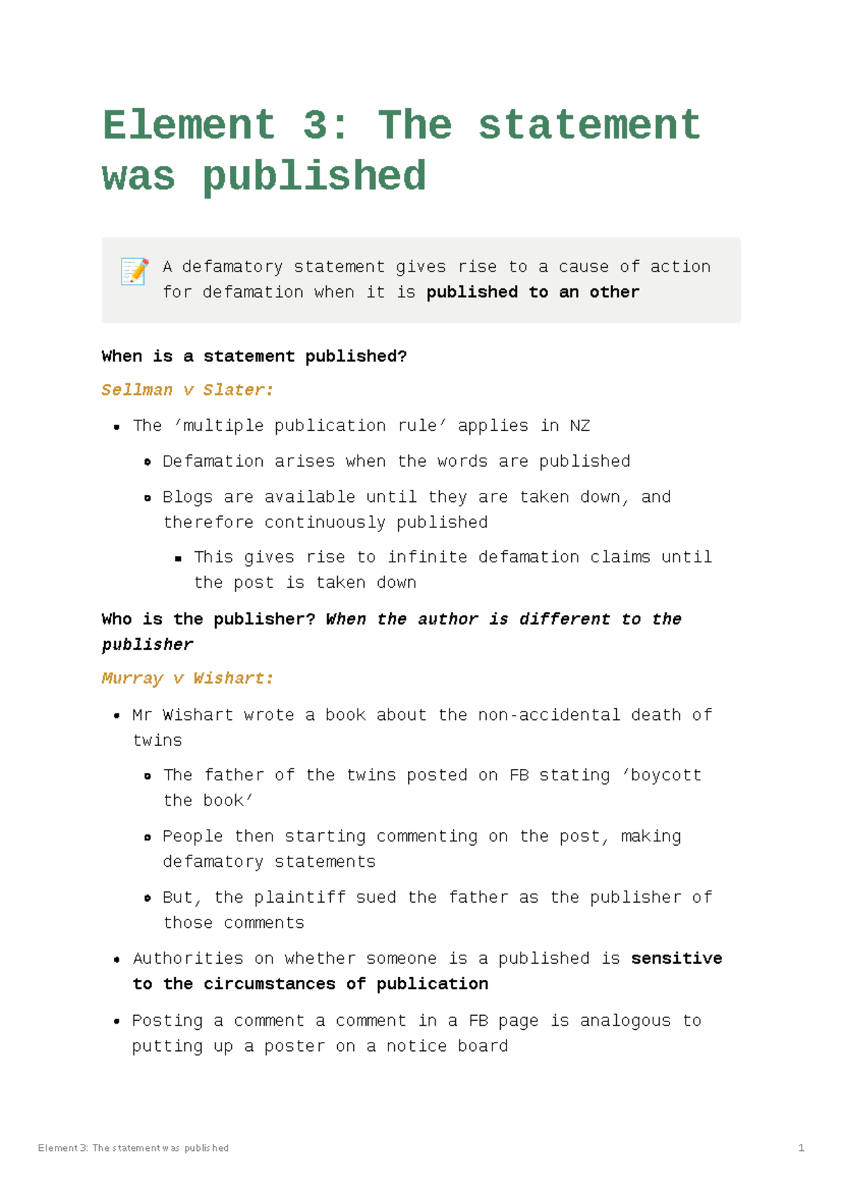 Defamation Publication Element 3 The statement was published 📝 A