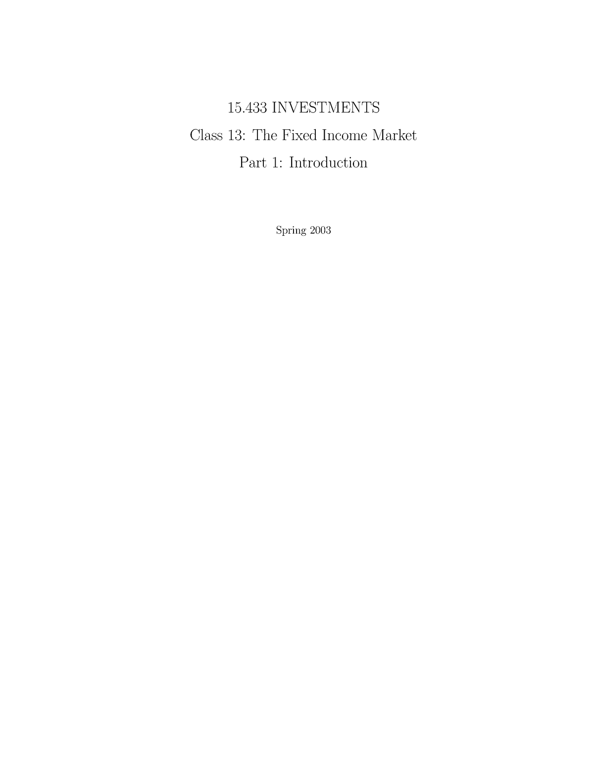 the-fixed-income-market-part-1-introduction-15-investments-class-13-the-fixed-income-market