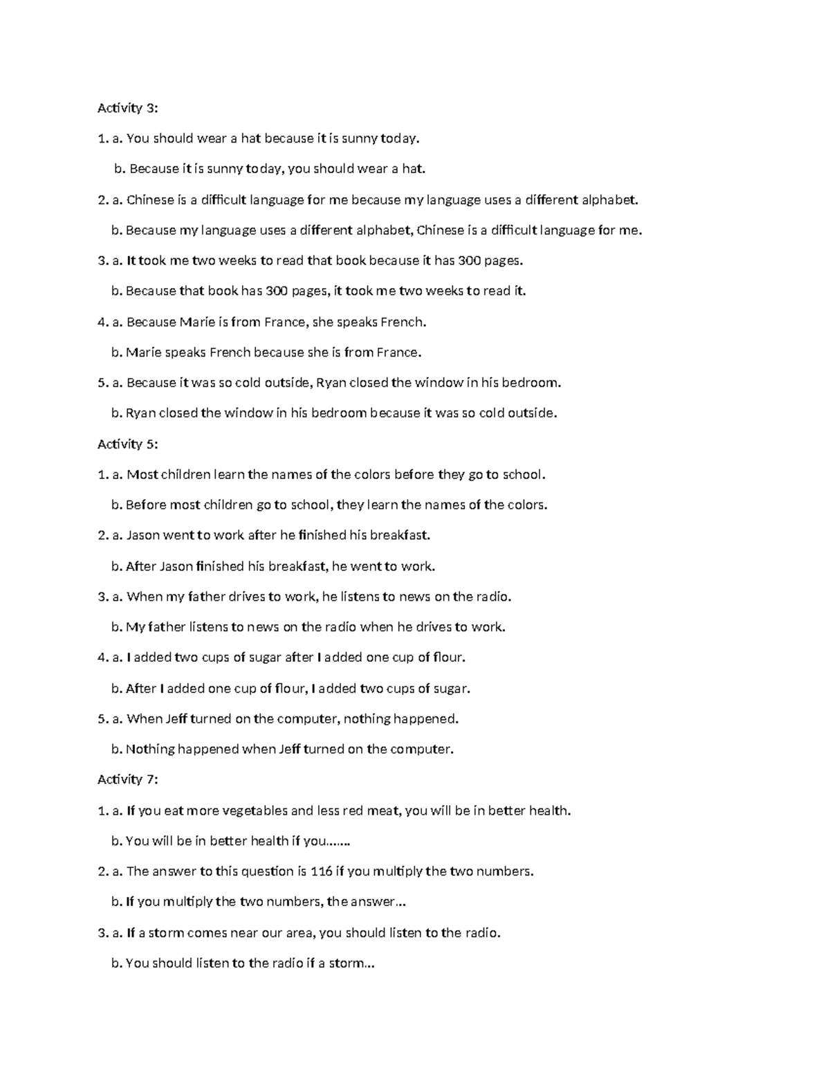 Activity Bài tập IB Activity 3 a. You should wear a hat because it