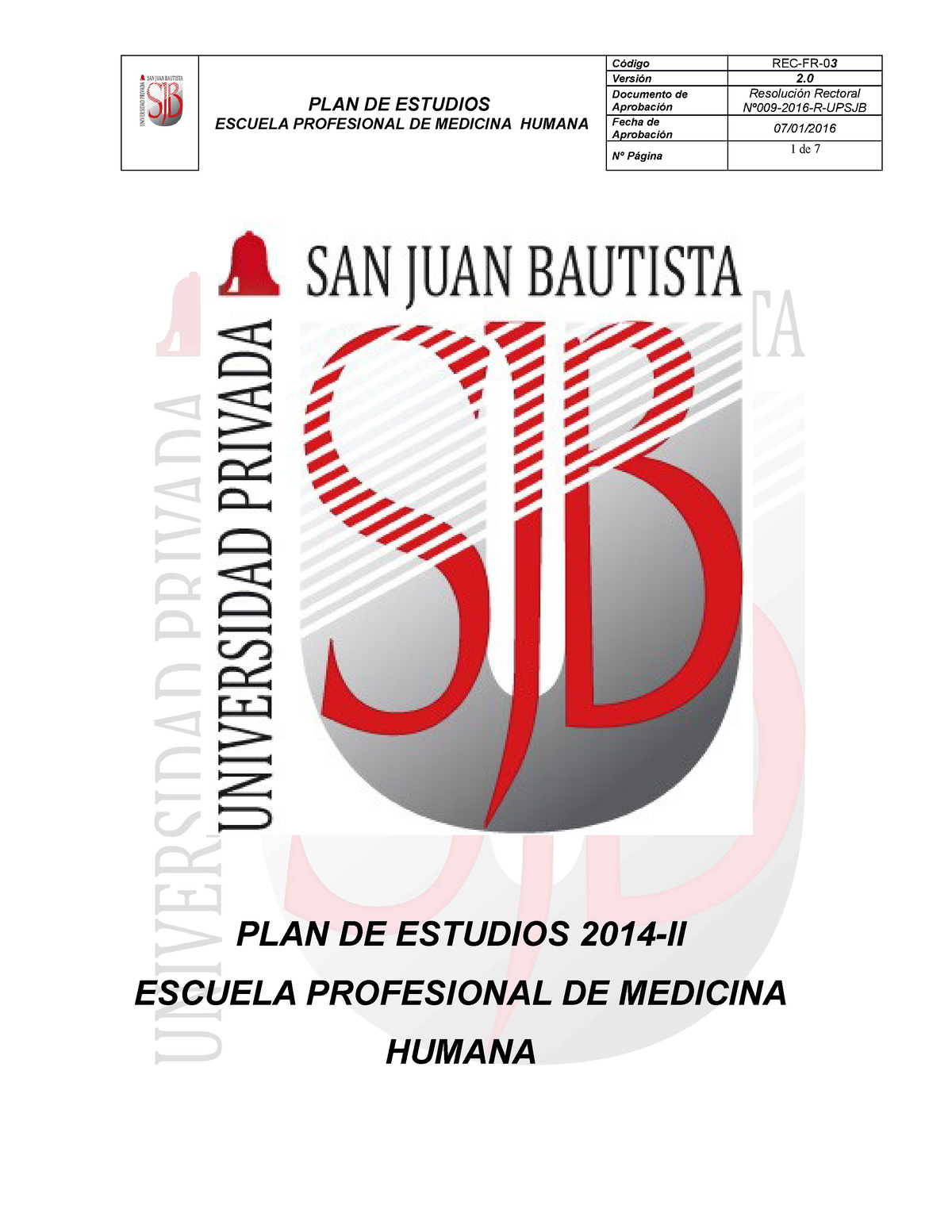 Plan Upsjb 2014-II - Bien - PLAN DE ESTUDIOS ESCUELA PROFESIONAL DE ...