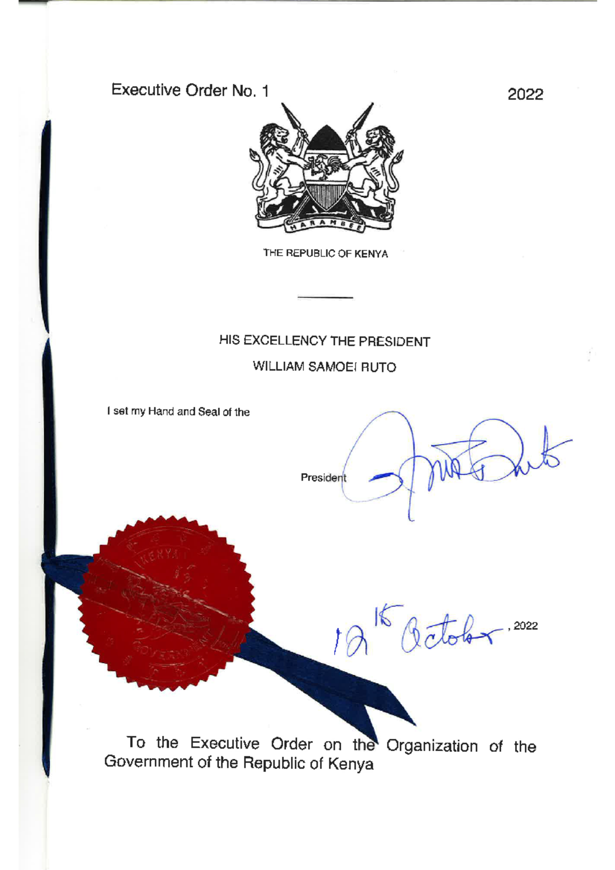 Excecutiveorderno ! Executive Order No. 1 of 2022 REPUBLIC OF KENYA