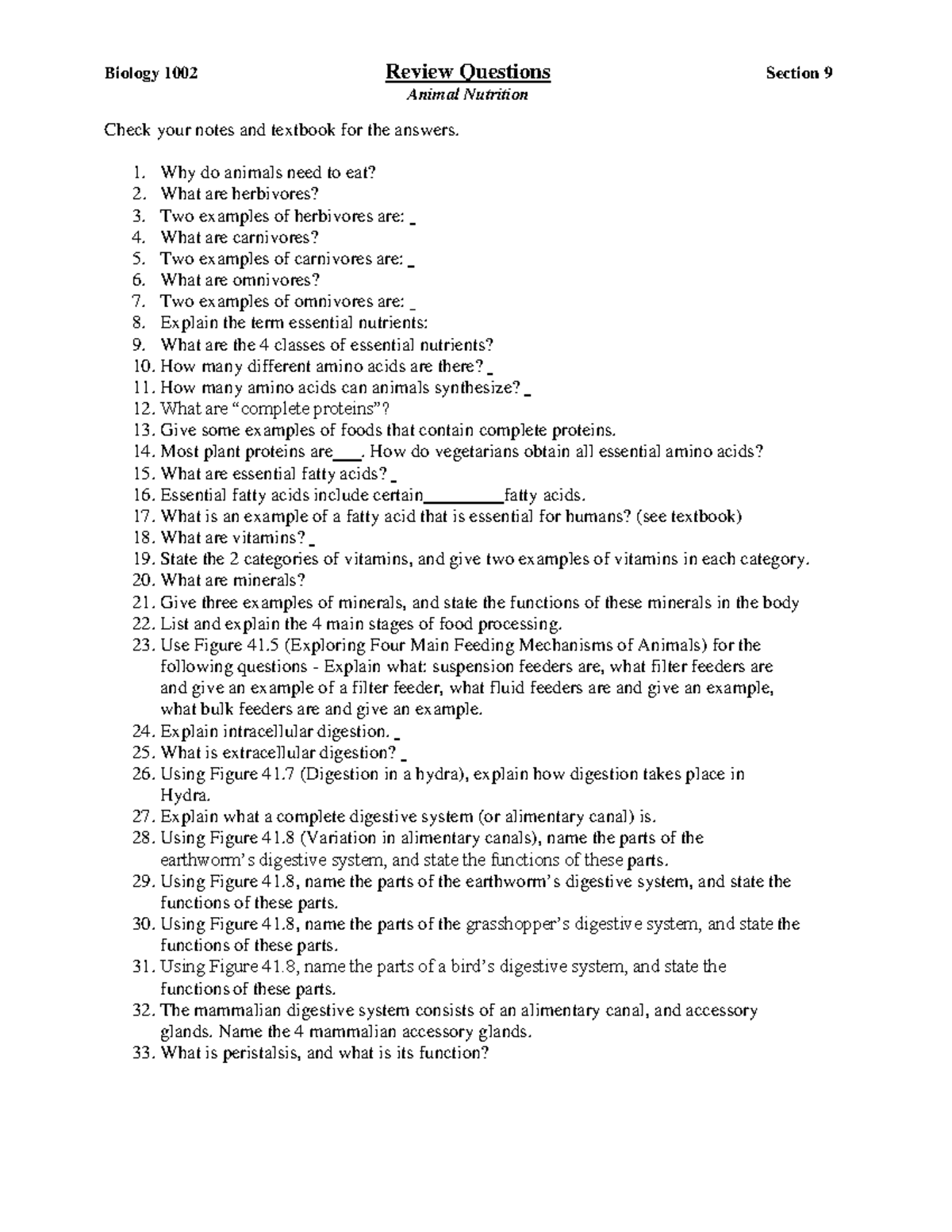 Biol1002 Review Questions Section 9 Why do animals need to eat? What are herbivores? Two