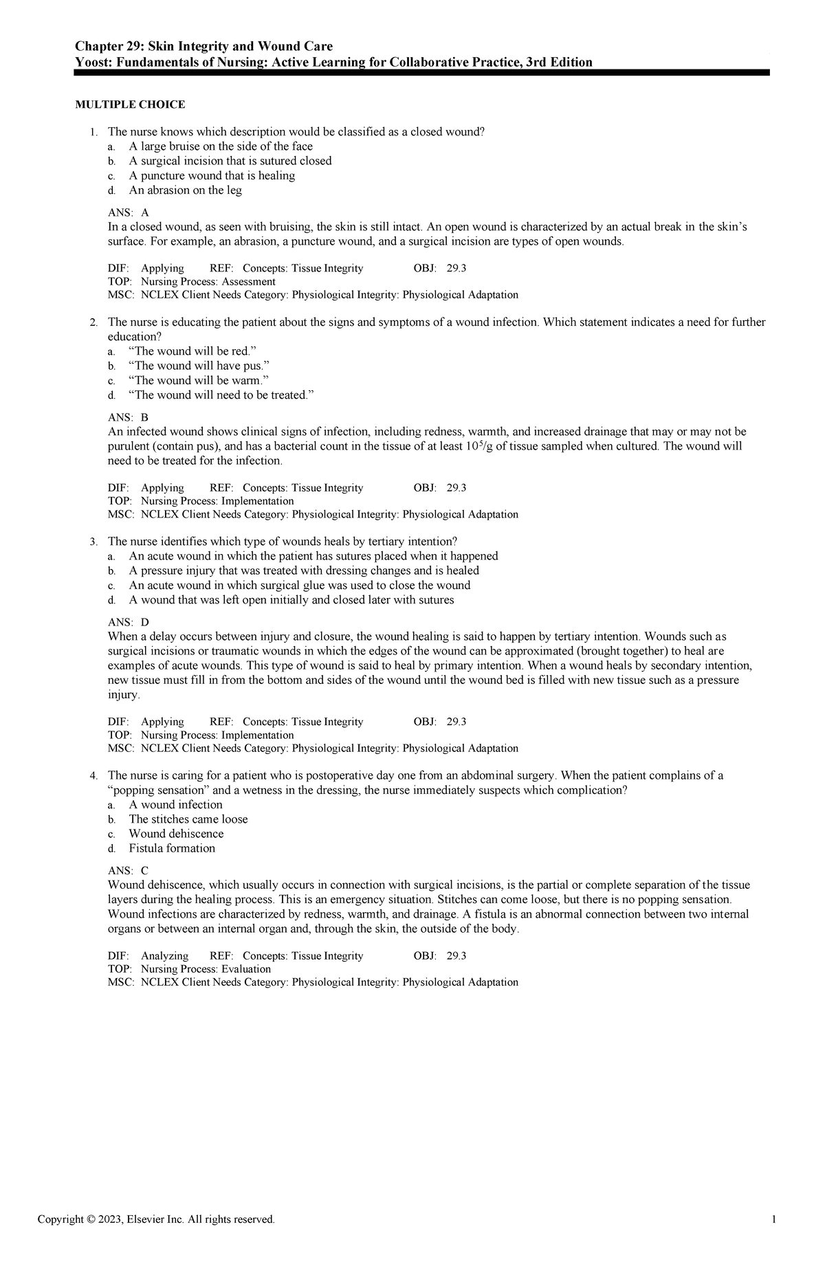 Exam View - Chapter 29 - Adaptive Quiz - Chapter 29: Skin Integrity and ...