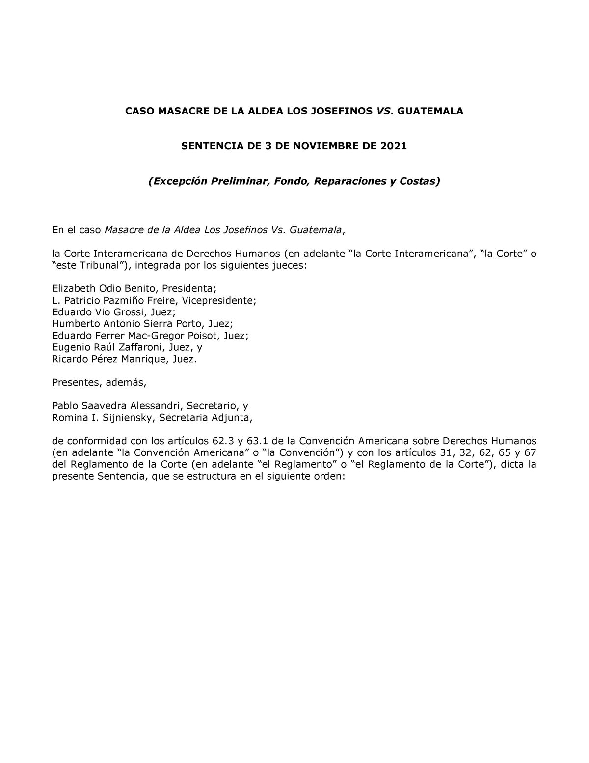 Sentencia Cidh De Acuerdo Con Lo Indicado Por La Comisión El Caso Se Relaciona Con Los Hechos 3365