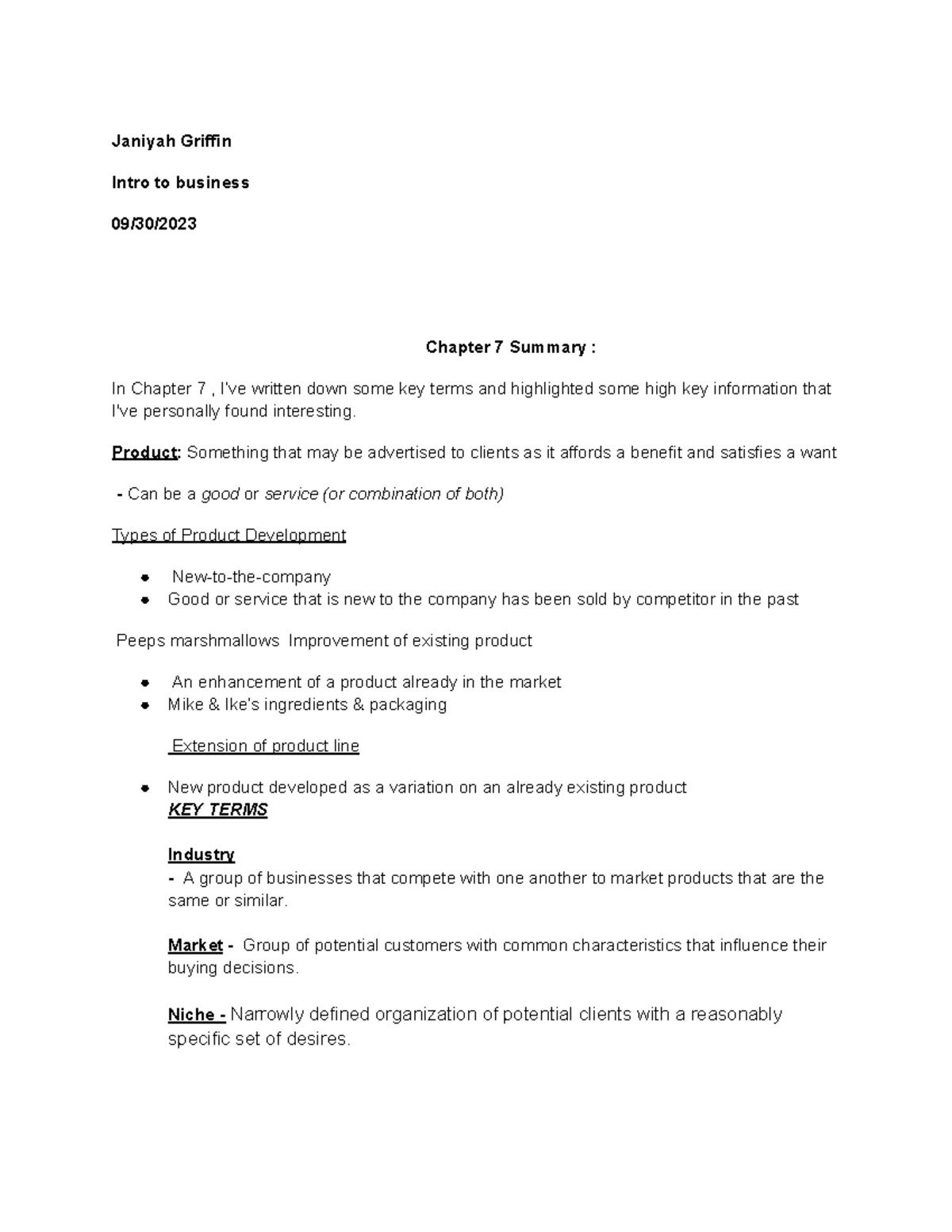 Chapter 7 Foundations of Business Janiyah Griffin Intro to business