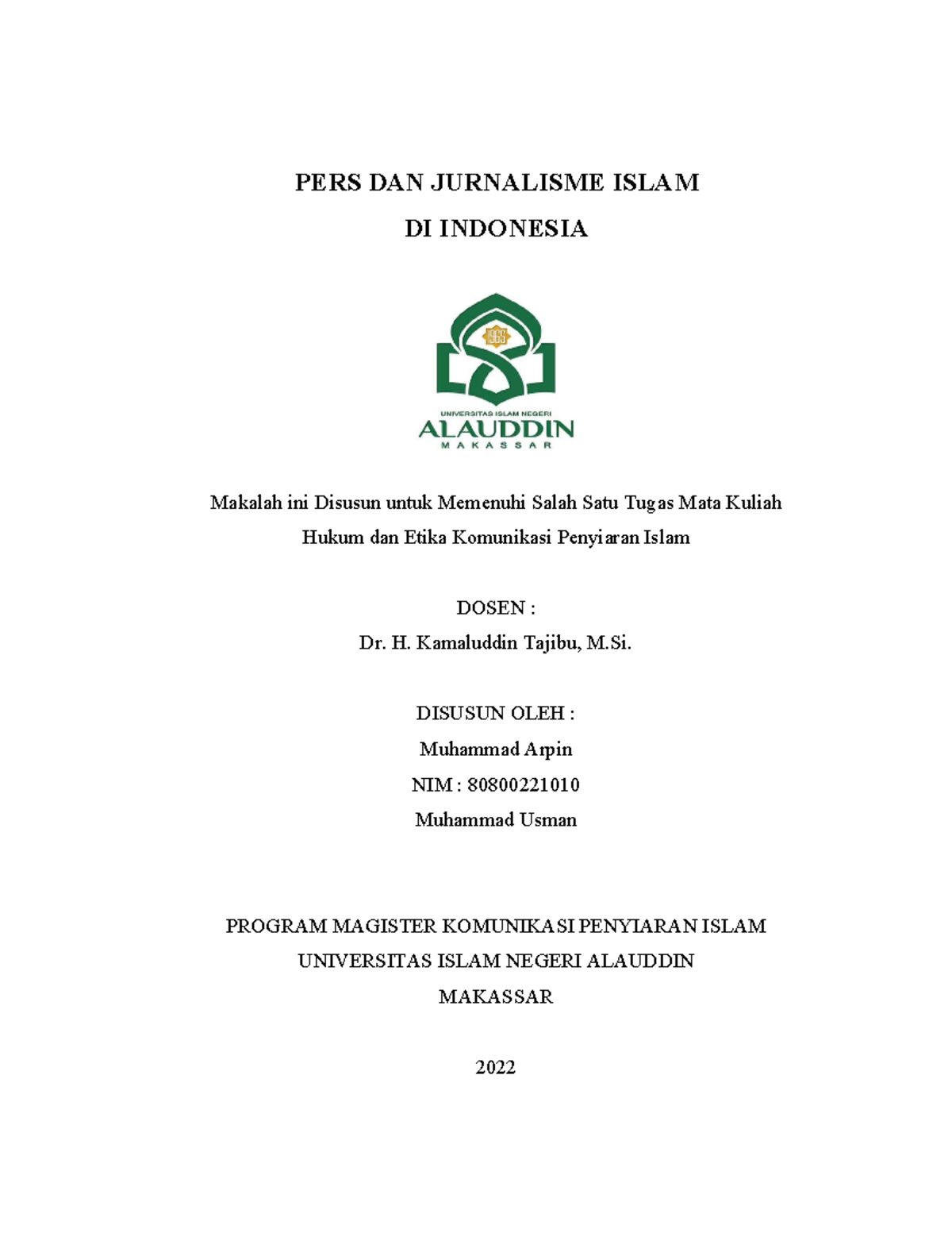 Makalah Revisi Pers Dan Jurnalisme Islam Di Indonesia - PERS DAN ...