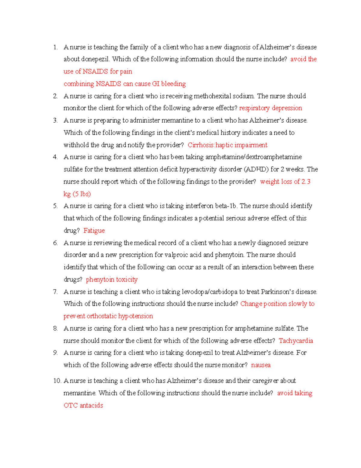 Neurological system Part 1 (Pharm made easy) A nurse is teaching the