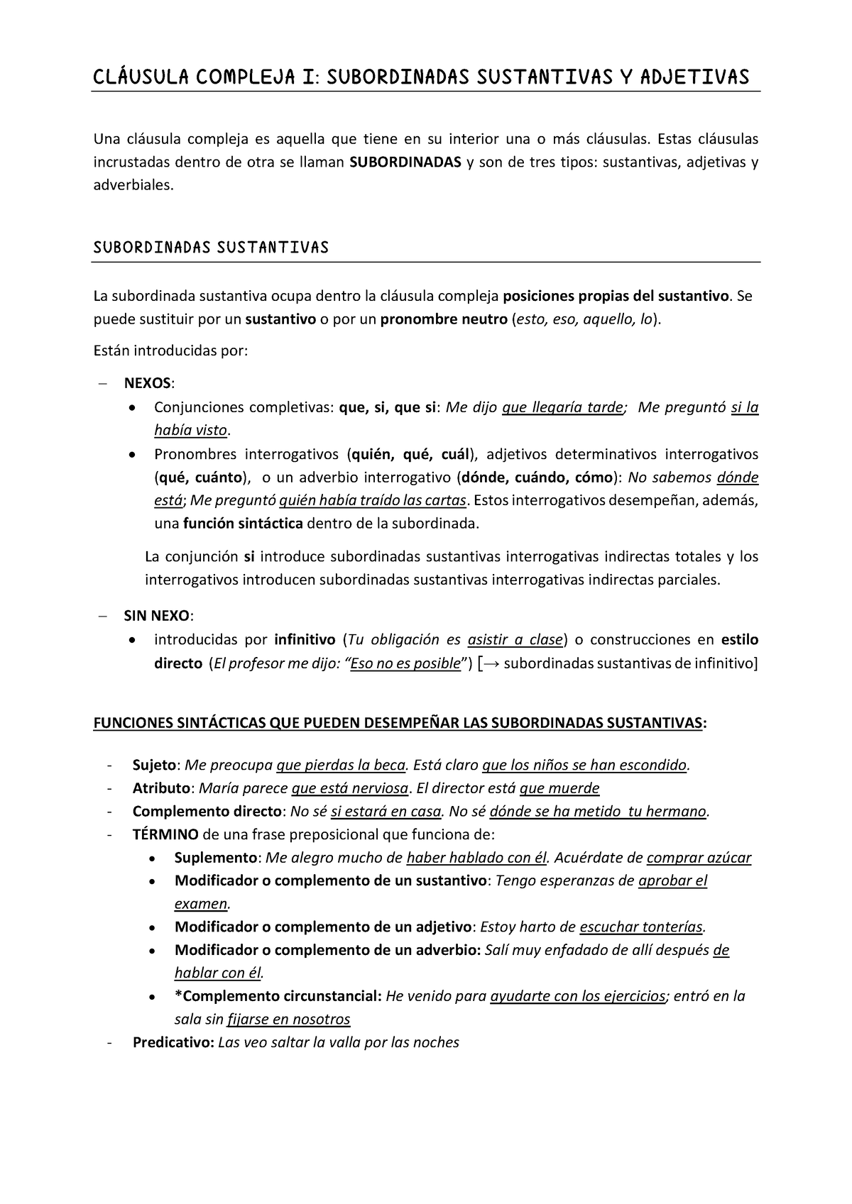 Cl Ã¡usula Compleja I- Sustantivas Y Adjetivas Sustantivadas - CLÁUSULA ...