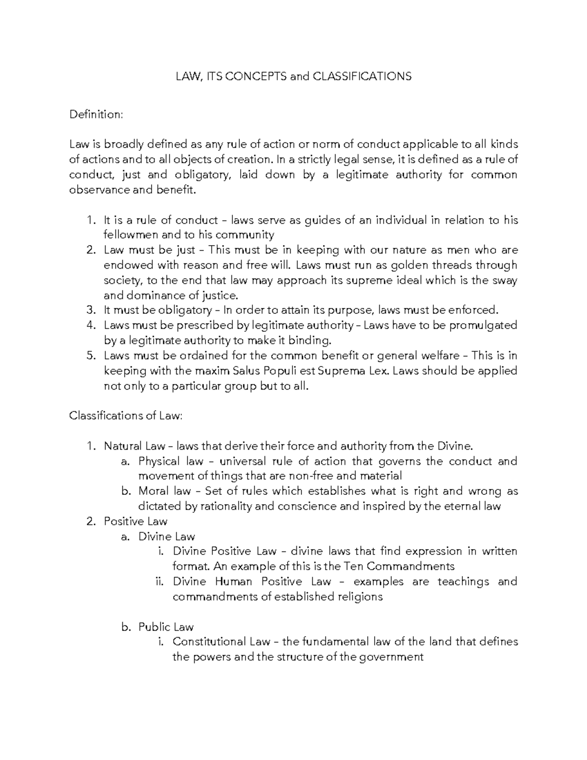 LAW (Nonexhaustive notes) LAW, ITS CONCEPTS and CLASSIFICATIONS