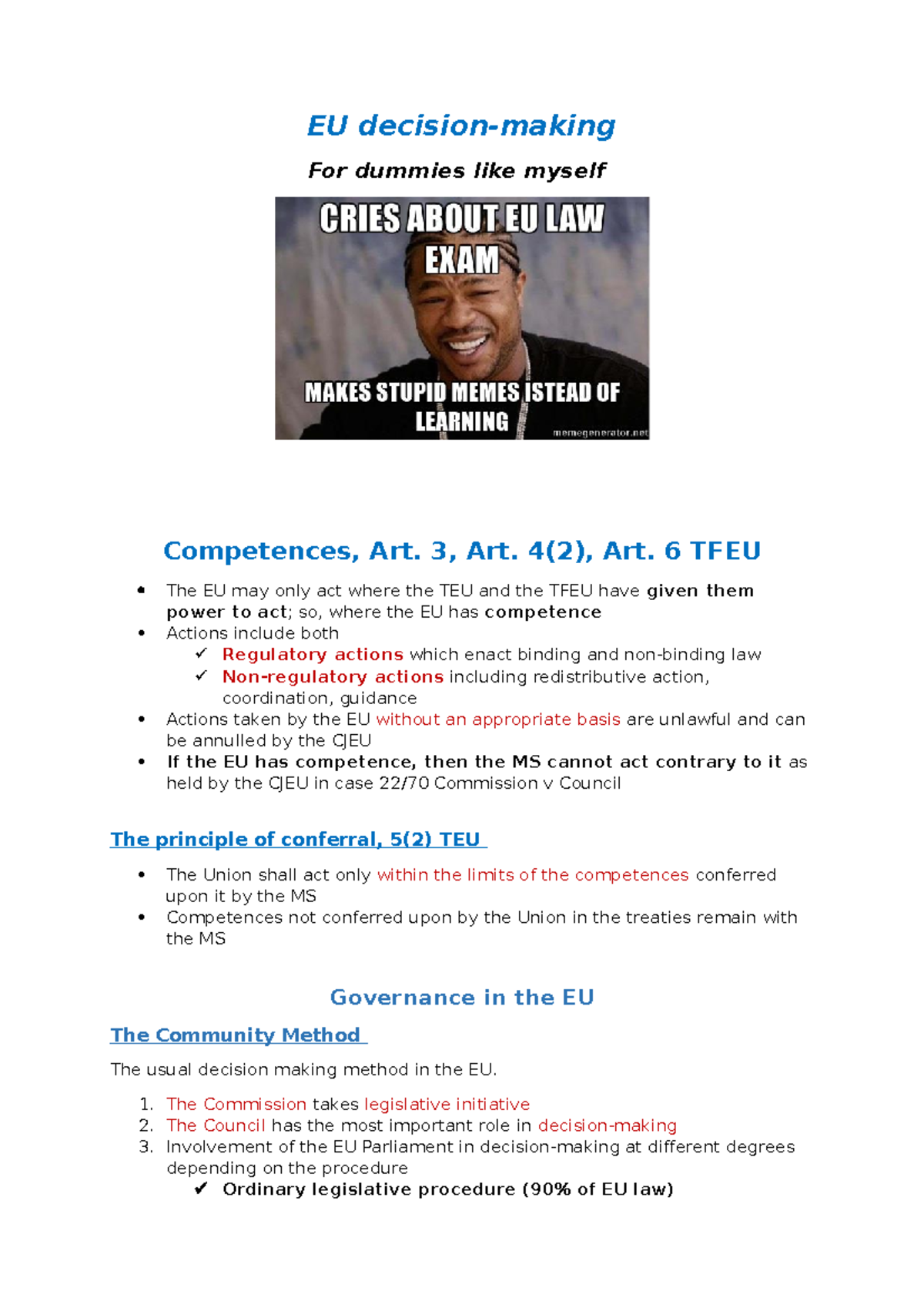 EU decisionmaking summary EU decisionmaking For dummies like myself