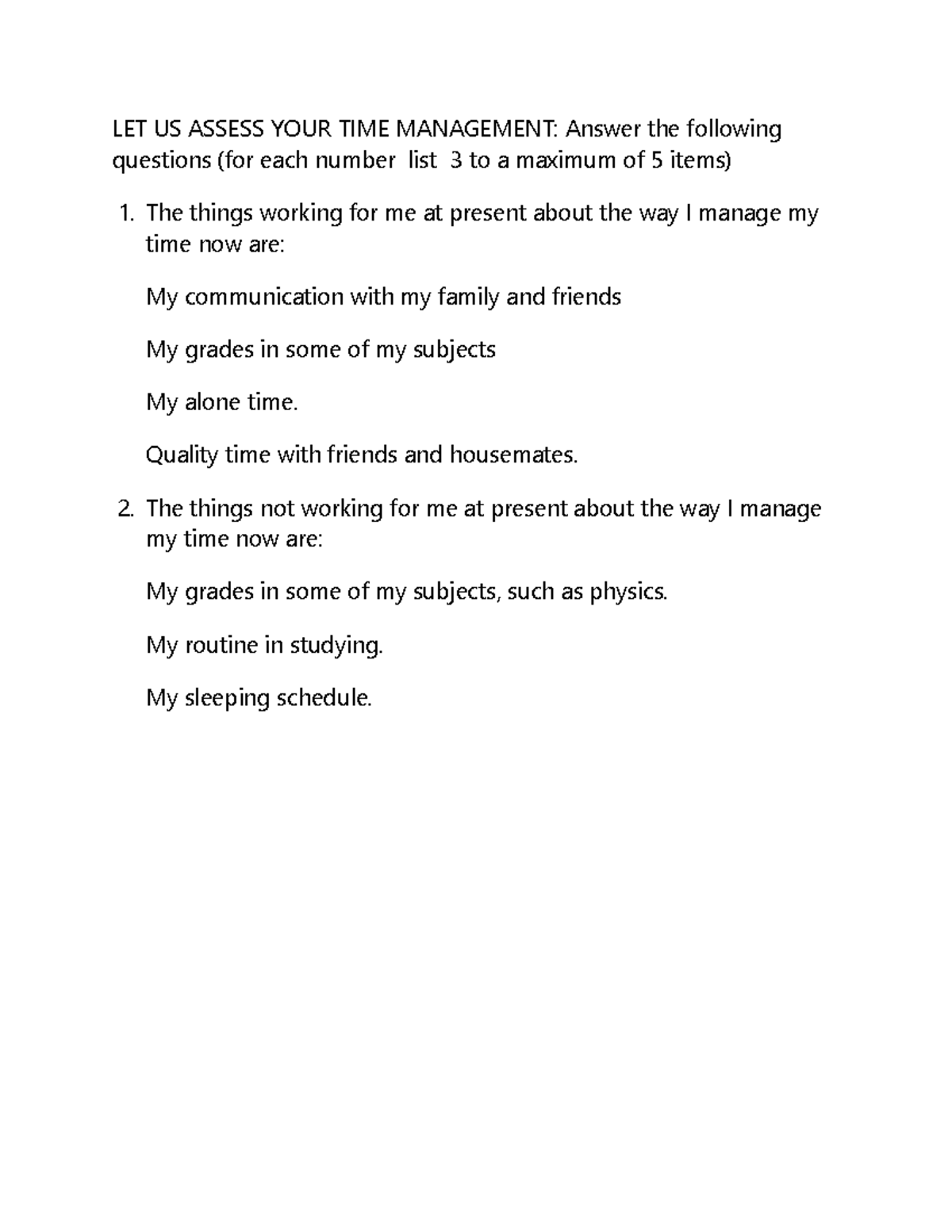 Team management - LET US ASSESS YOUR TIME MANAGEMENT: Answer the ...