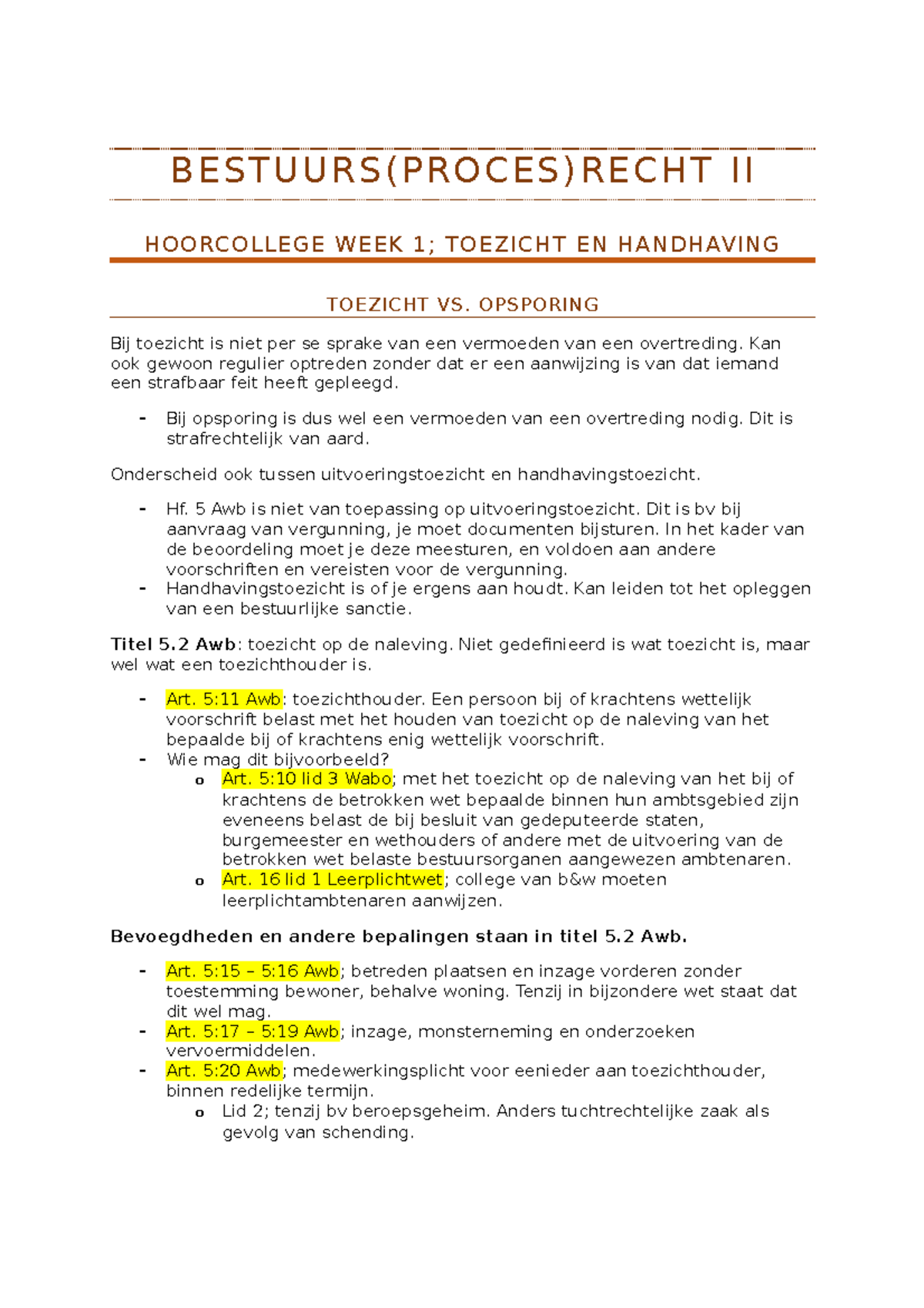 Week 1 T/m 7 Samenvatting - BESTUURS(PROCES)RECHT II HOORCOLLEGE WEEK ...