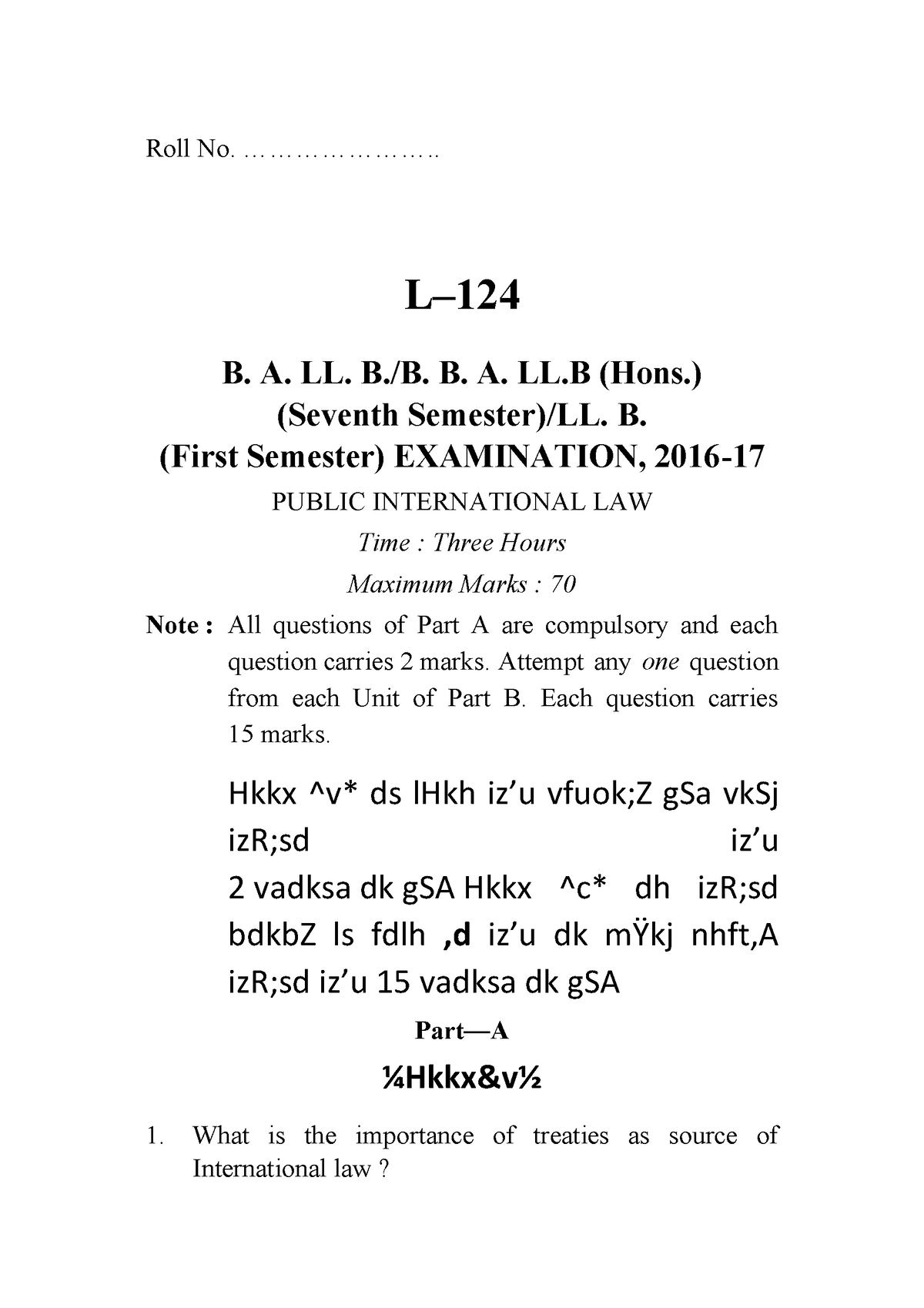 PIL 2016 :18:19:20 - Roll No. ....................... L– 124 B. A. LL ...