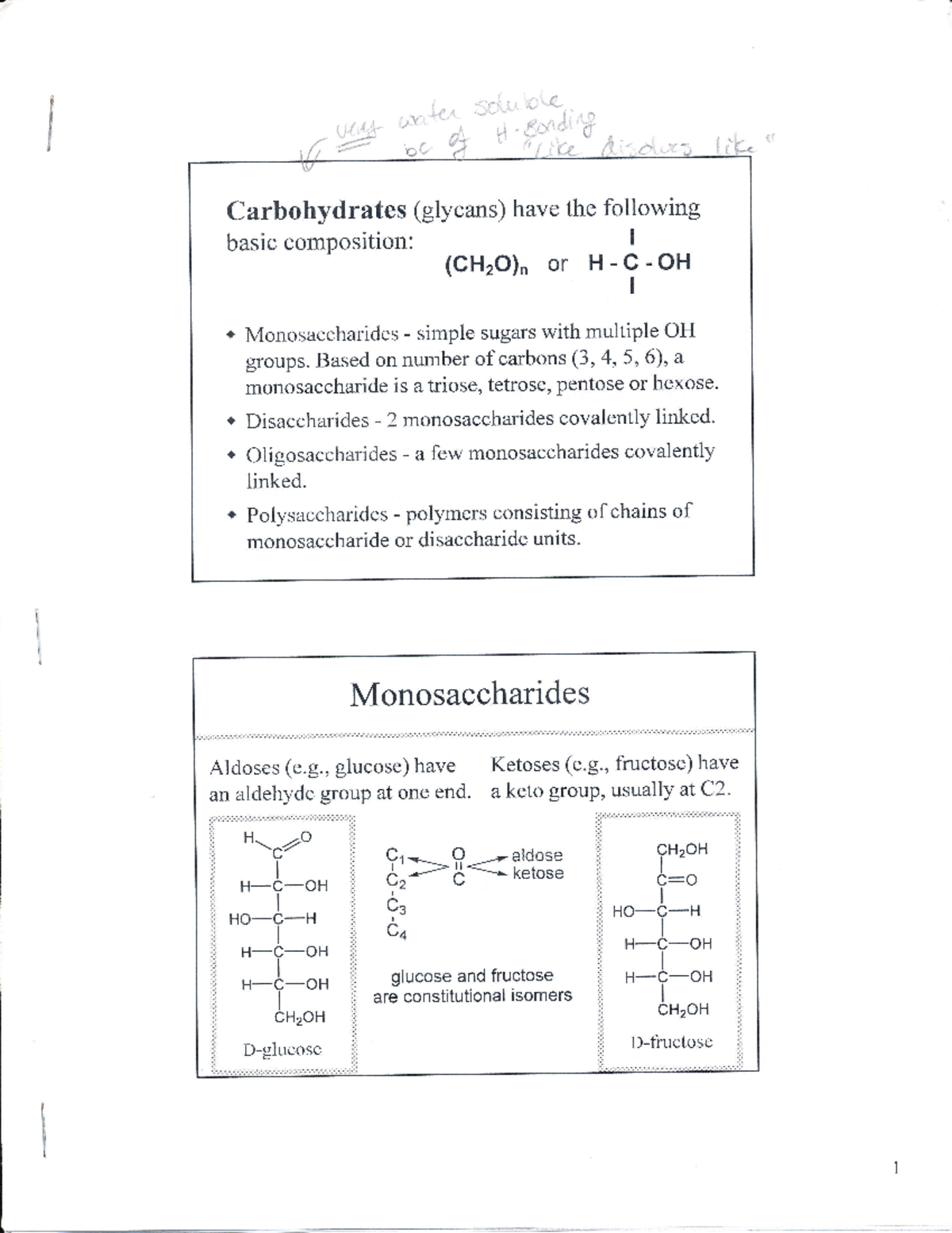 Carbohydrates and Nucleic Acids Carbohydrates (glycans) have the