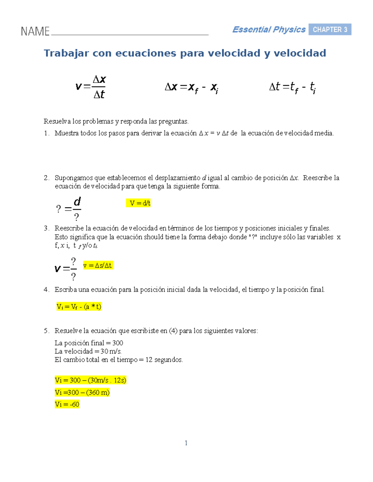 Trabajar Con Ecuaciones Para Velocidad Y Velocidad Muestra Todos Los Pasos Para Derivar La