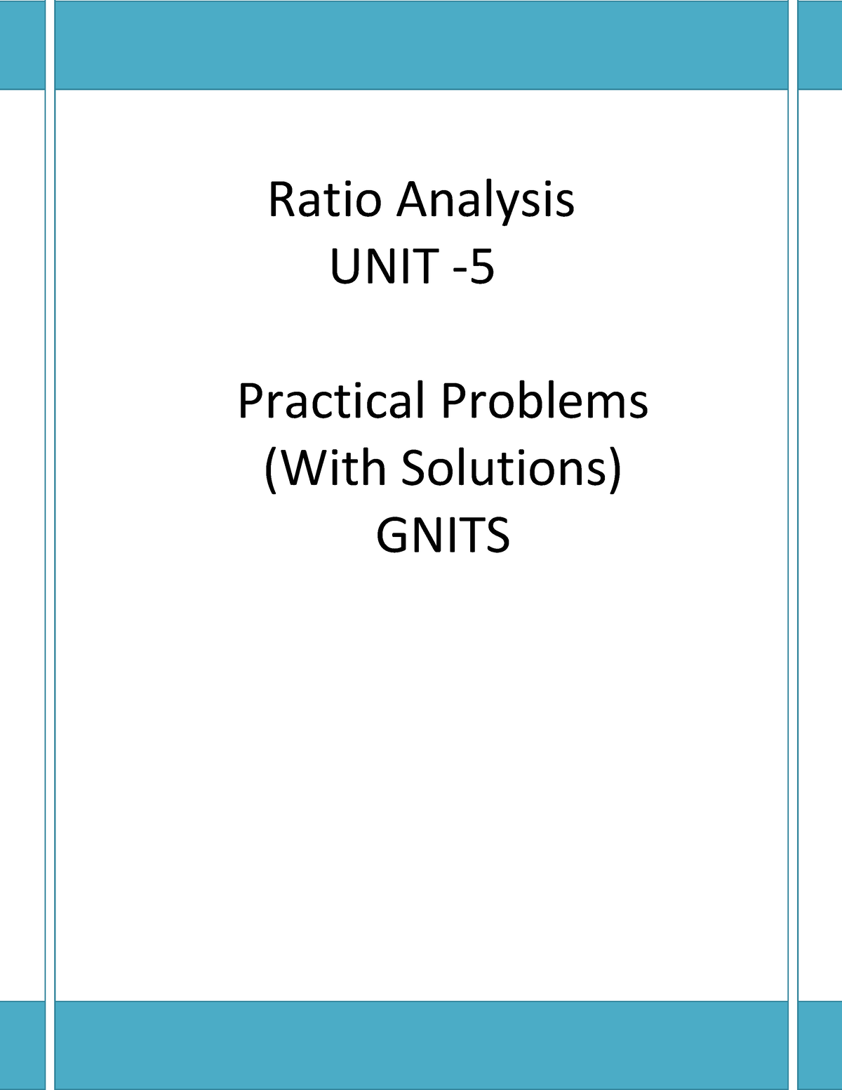 Ratio Analysis Solved Problems - Ratio Analysis UNIT - Practical ...