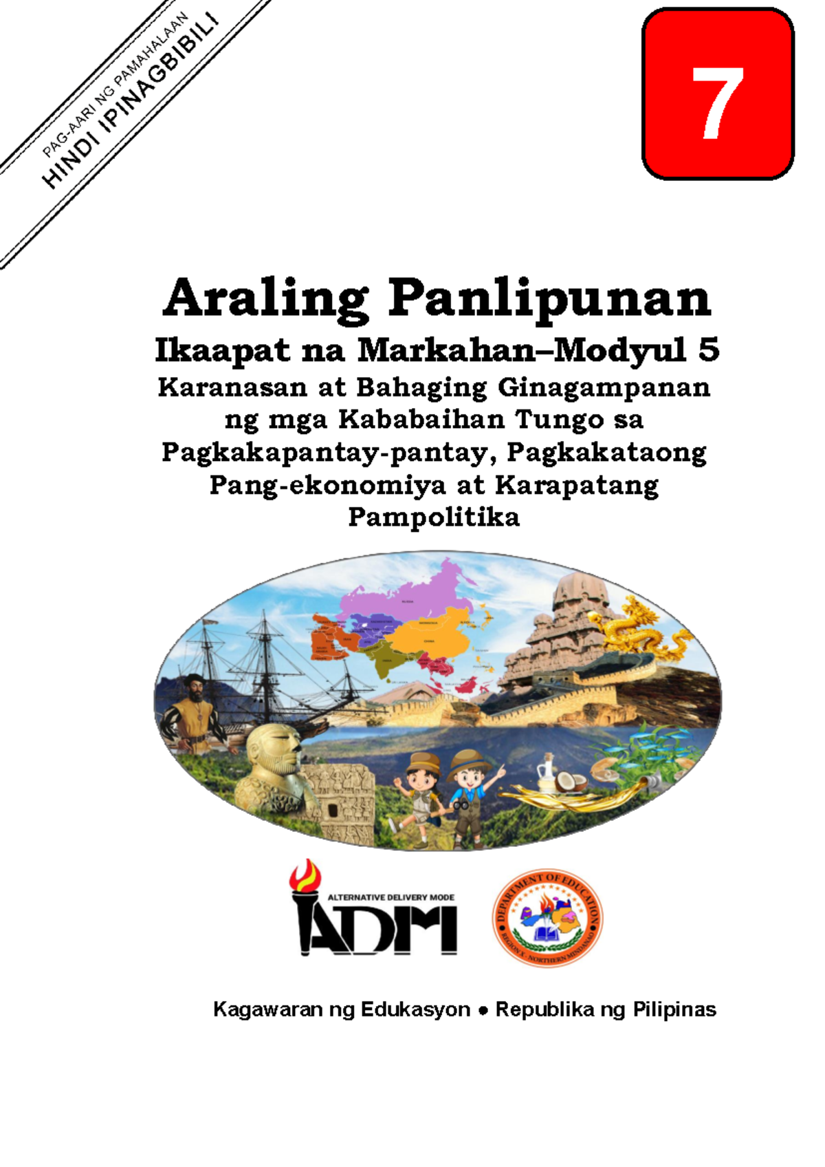 Ap7 Q4 M5 V4 Araling Panlipunan Ikaapat Na Markahanmodyul 5 Karanasan At Bahaging 6097