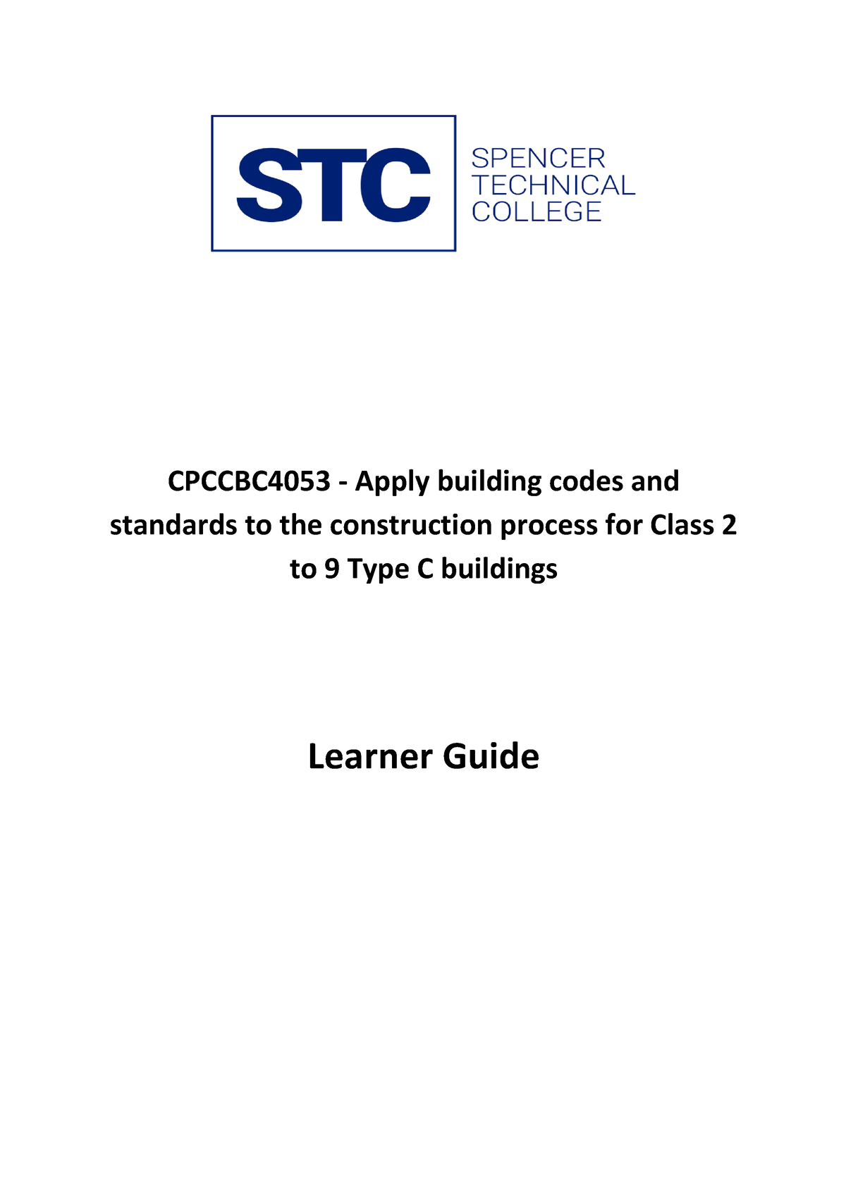 Learning Guide Cpccbc 4053 1 - CPCCBC4053 - Apply Building Codes And ...