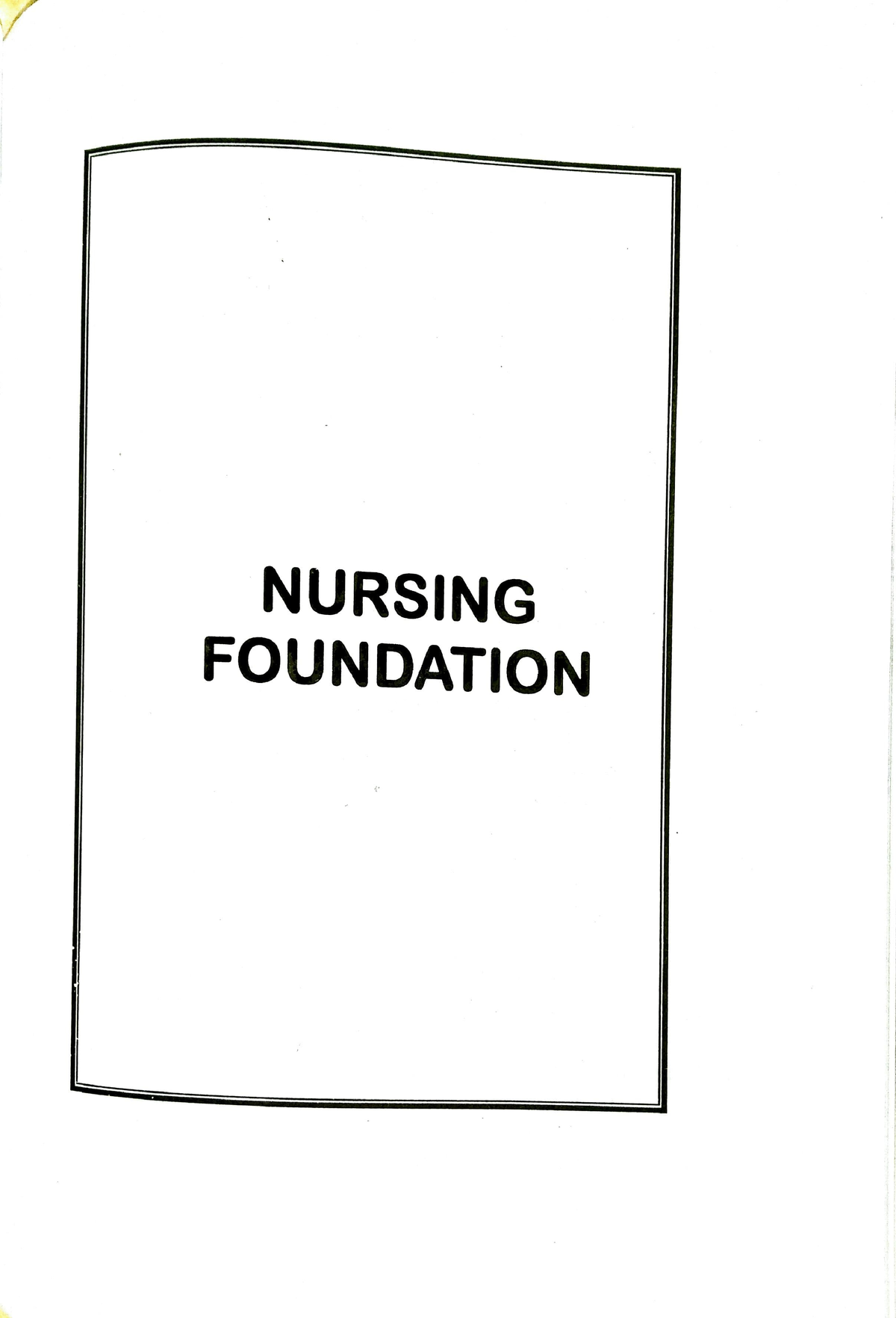 nursing foundation assignment