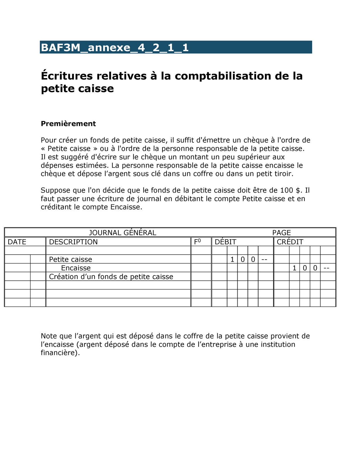 Aide Aux Devoirs Pour Le 1 Baf3m Annexe 4 2 1 1 Ecritures Relatives A La Comptabilisation De La Studocu