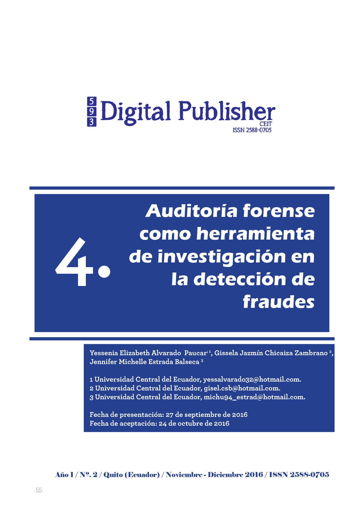 Dialnet Auditoria Forense Como Herramienta De Investigacion En La