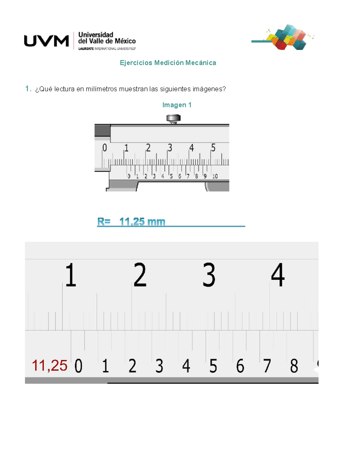 Actividad 3 MetrologÍa Metrologia Ejercicios Medición Mecánica 1 ¿qué Lectura En Milímetros