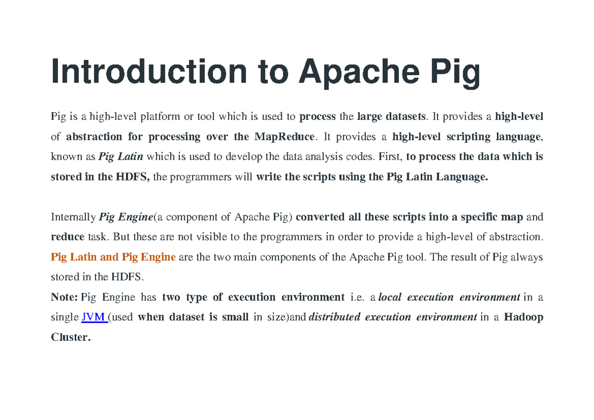 Introduction to Apache Pig - It provides a high-level of abstraction ...