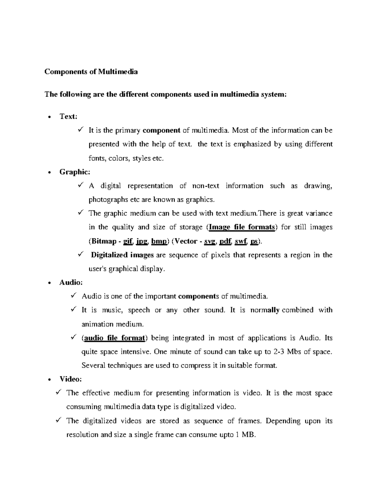 Multimedia And Its Components Components Of Multimedia The Following 