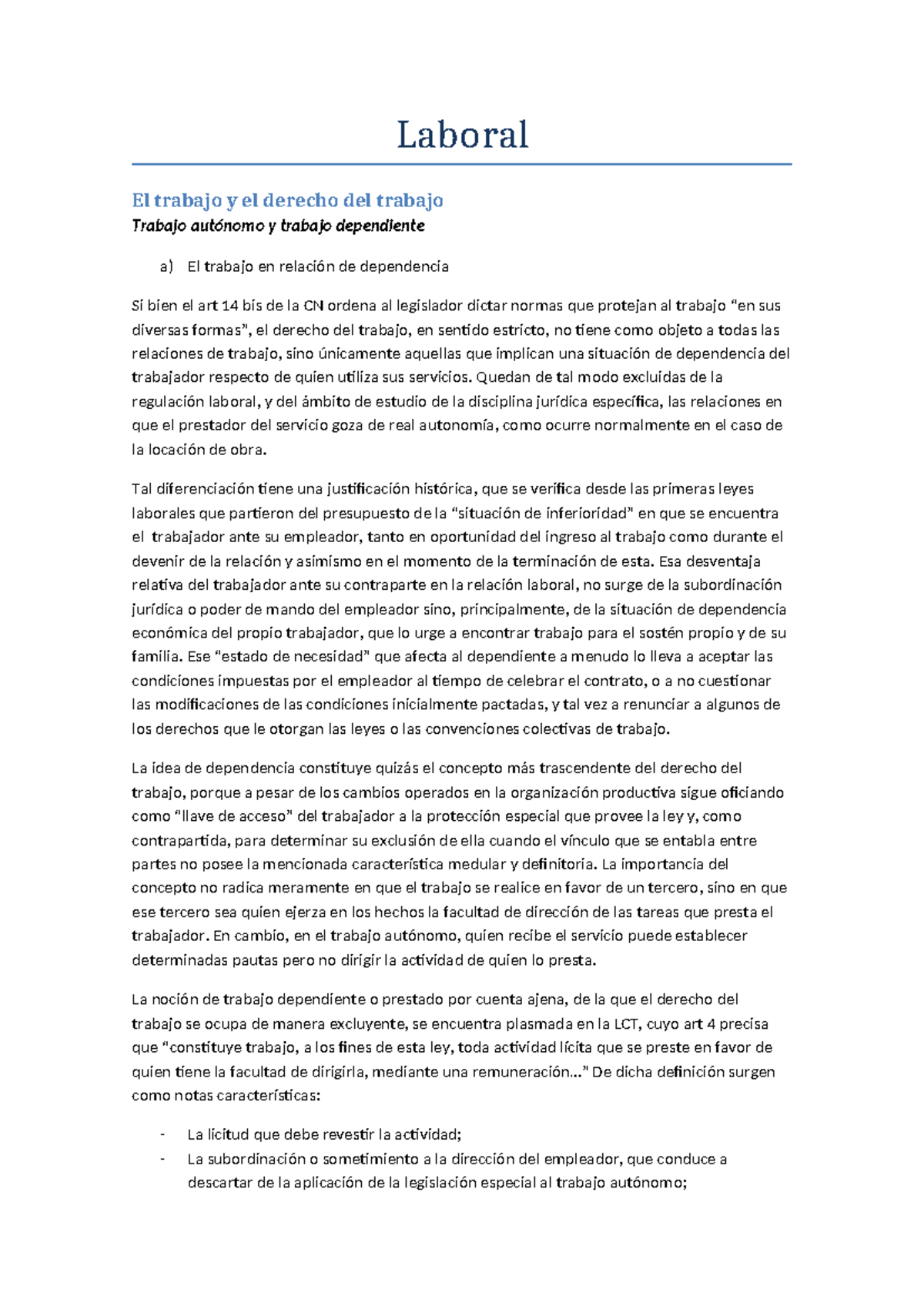 Laboral - Primer parcial - Laboral El trabajo y el derecho del trabajo ...
