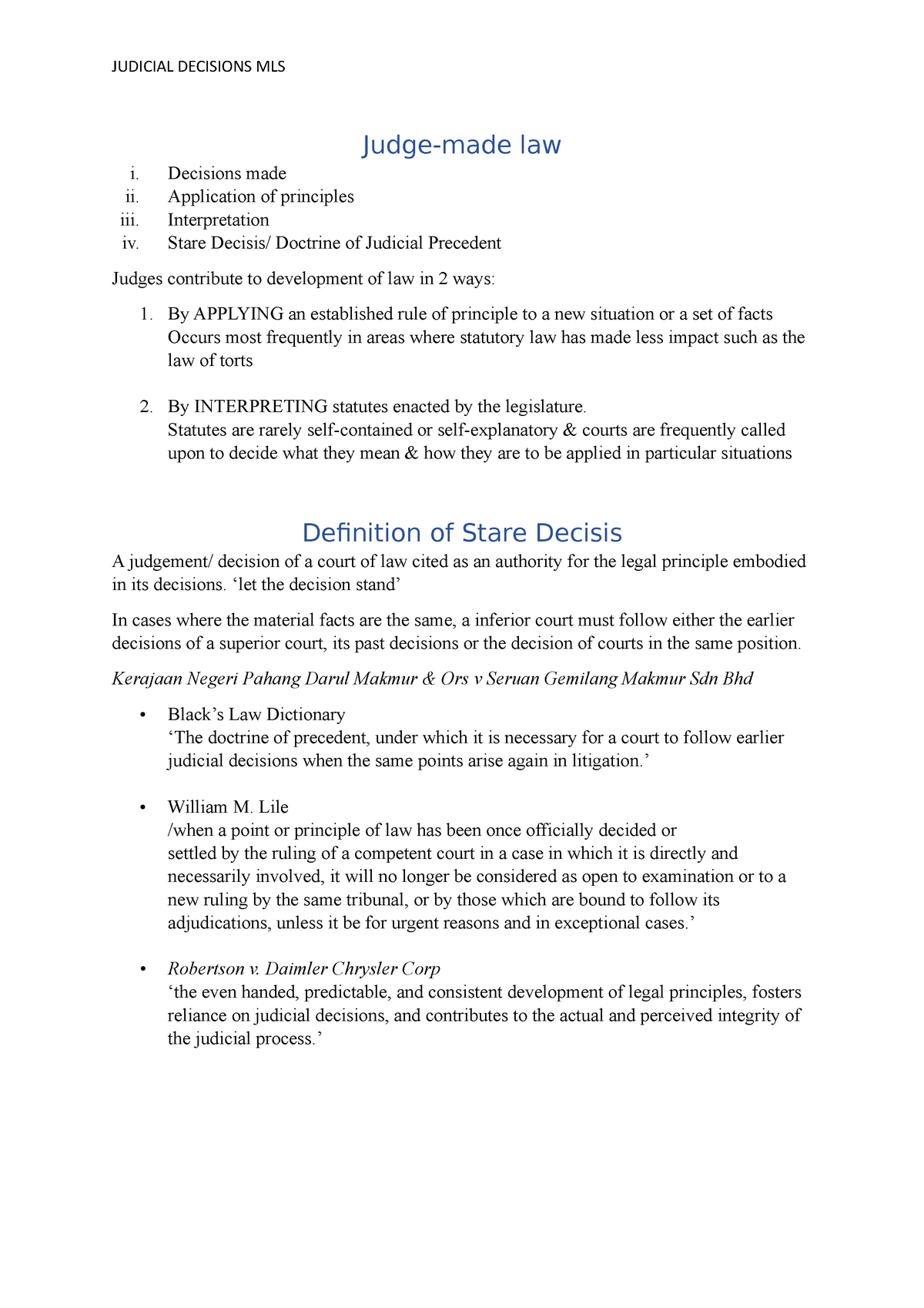 Judicial Decisions Part 1 - Judge-made Law I. Decisions Made Ii ...