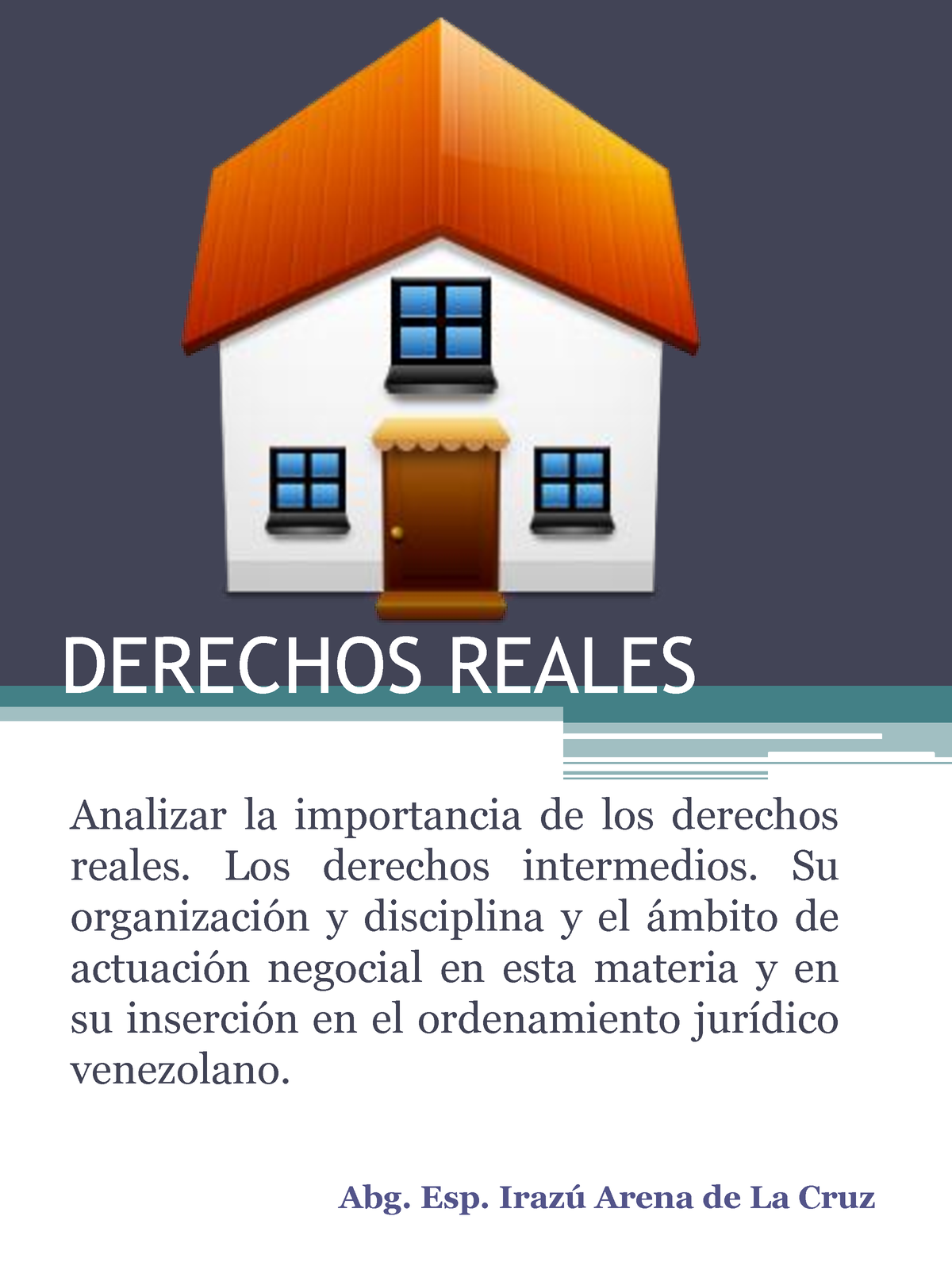 Derechos Reales - DERECHOS REALES Analizar La Importancia De Los ...