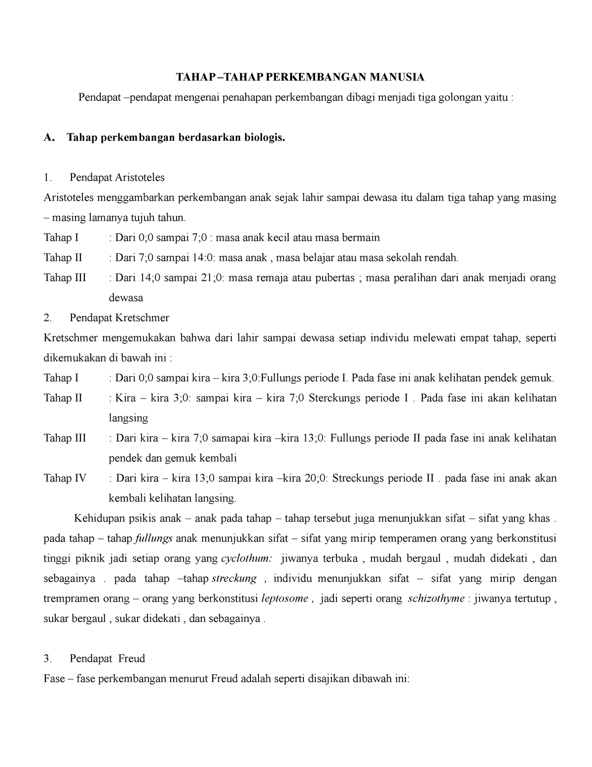 Perkembangan Peserta Didik Diskusi 1 - TAHAP –TAHAP PERKEMBANGAN ...