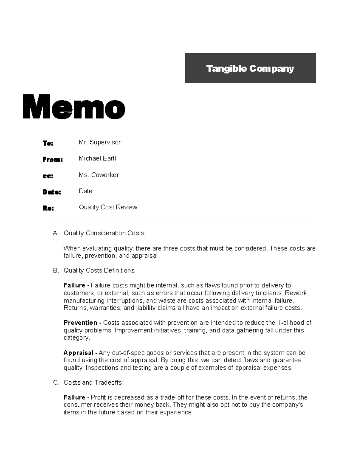 QHT1 Task 1 - Task 1 - Tangible Company Memo To: Mr. Supervisor From ...