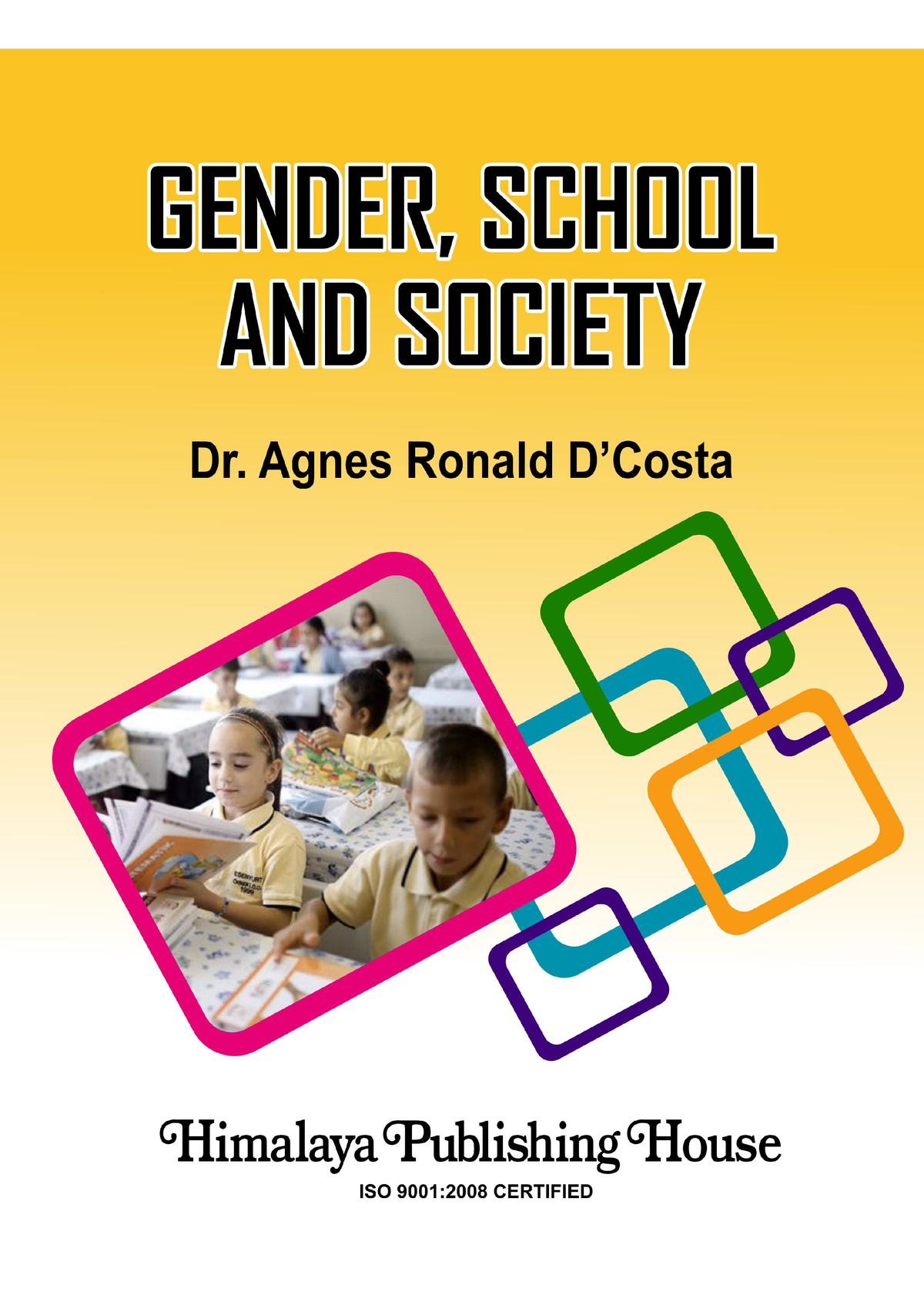 Gender School And Society - Gender, School And Society (As Per The ...