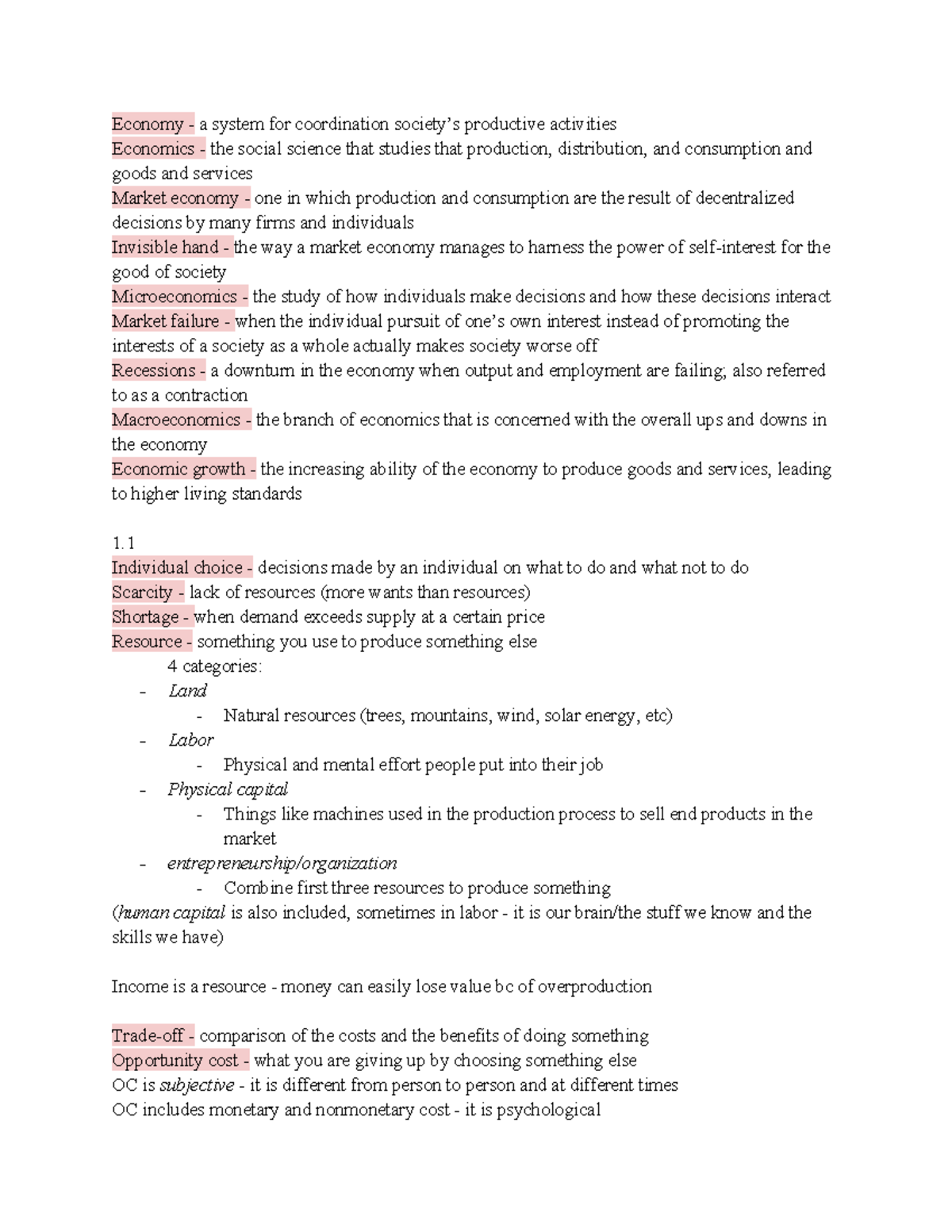 ECON Chapter 1 notes - Economy - a system for coordination society’s ...