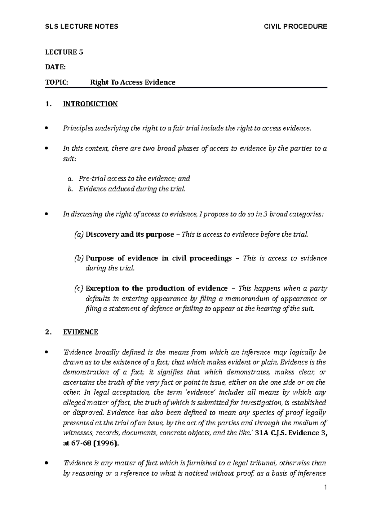 5. Right to Access Evidence - LECTURE 5 DATE: TOPIC: Right To Access ...