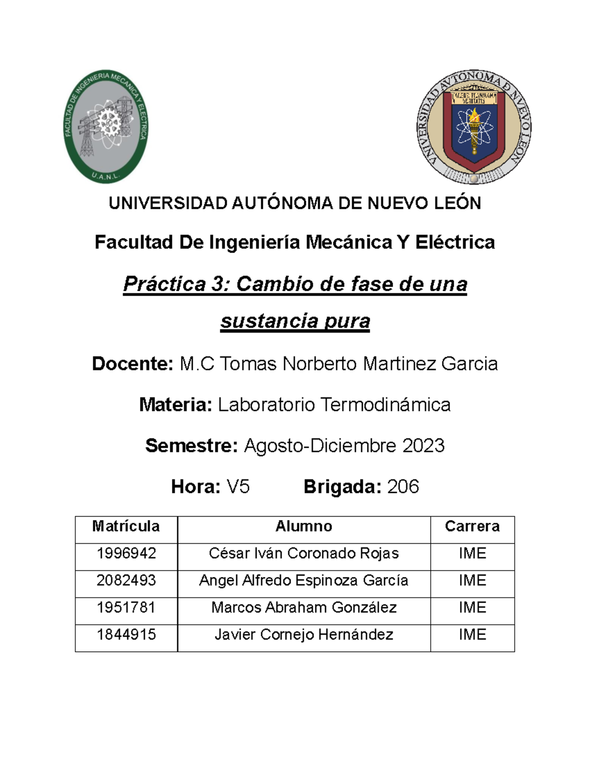 Equipo 4 Practica 3 G206 - UNIVERSIDAD AUTÓNOMA DE NUEVO LEÓN Facultad ...