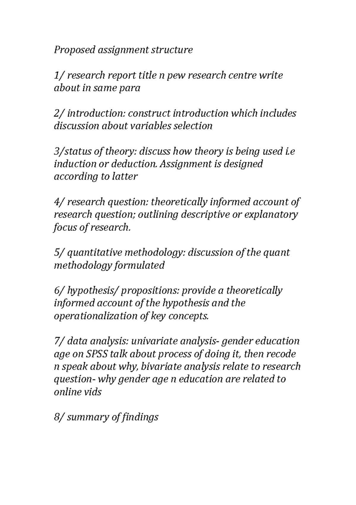 How to structure work - Proposed assignment structure 1/ research ...