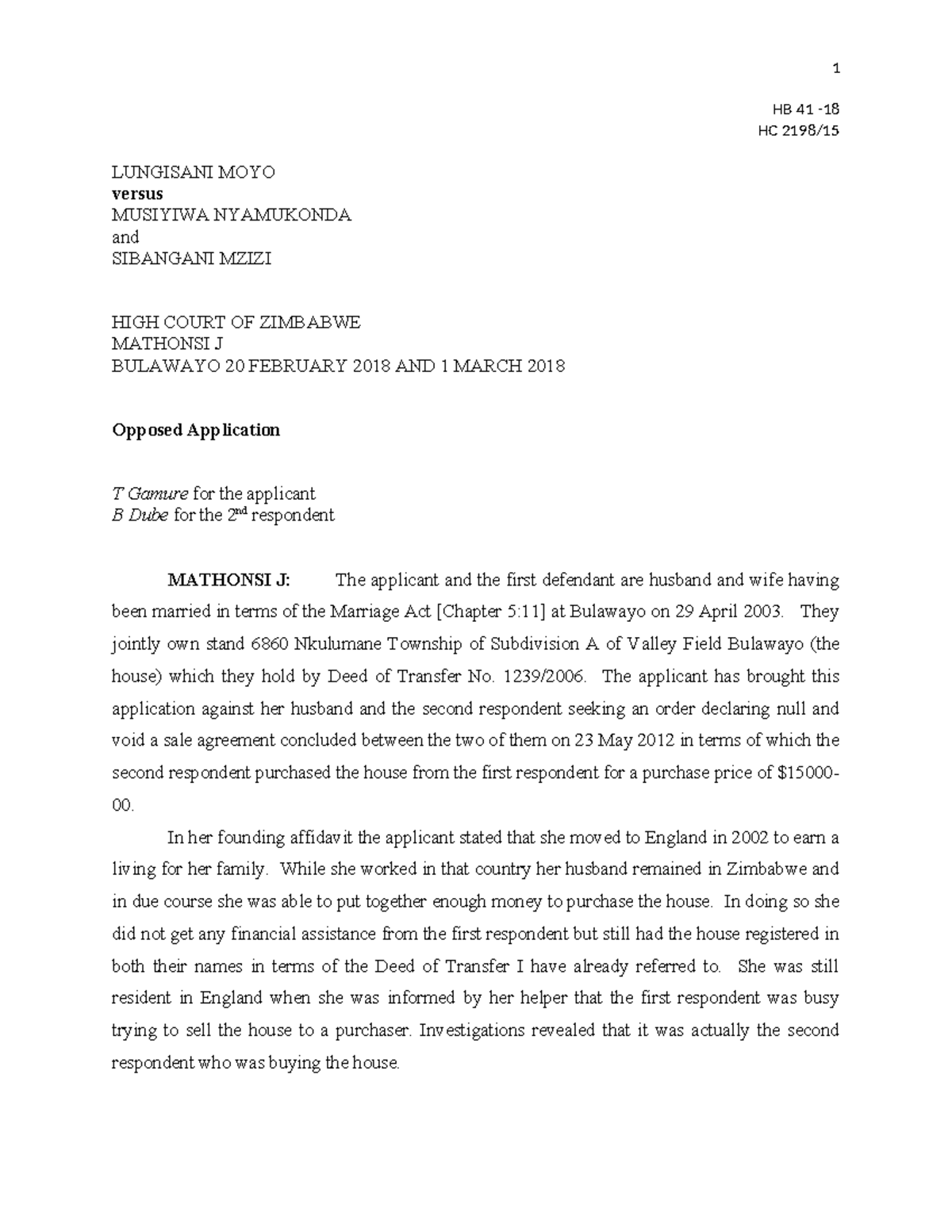 HB 41-18 HC 2198-15 Lungisani MOYO V Musiyiwa Nyamukonda + 1 Mathonsi J ...