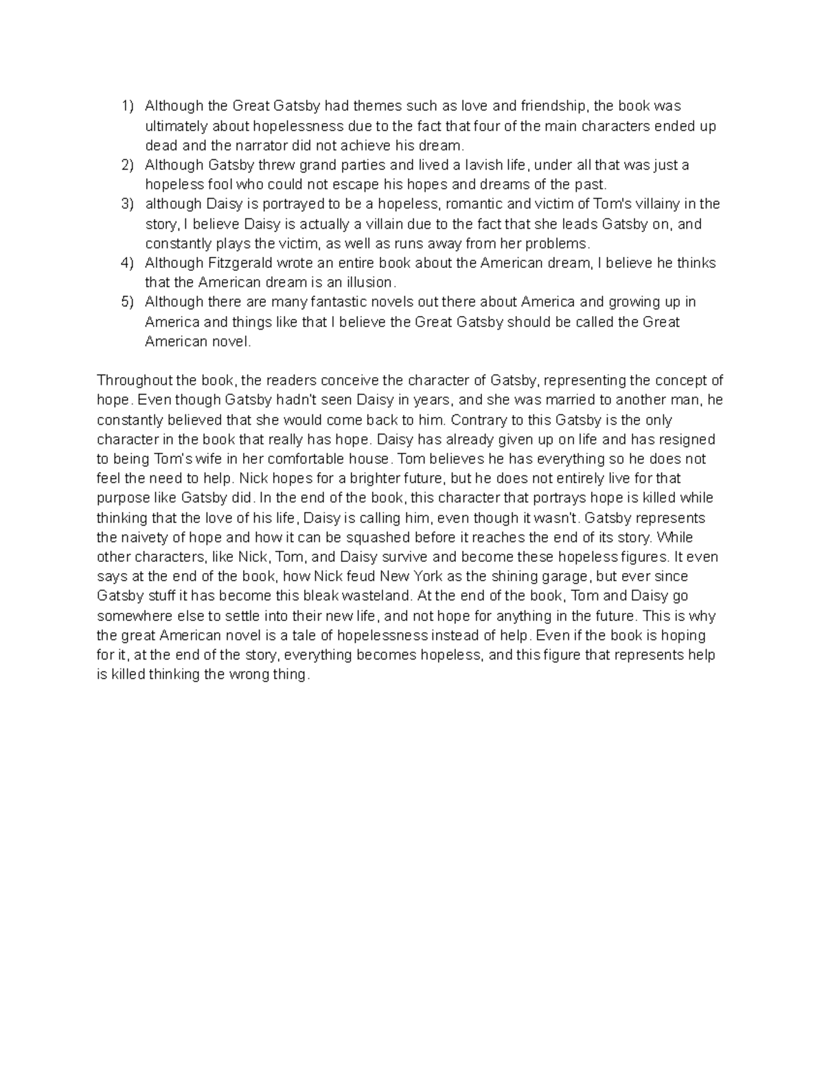 The Great Gatsby Argumentative Essay on Hopelessness - Although the ...