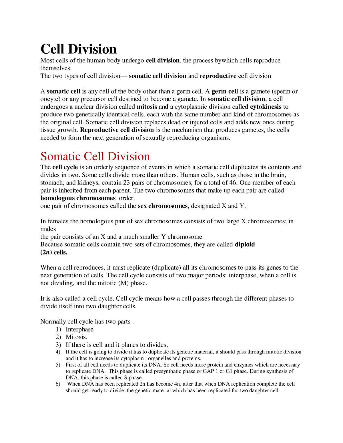 Cell Division - Cell Division Most cells of the human body undergo cell ...